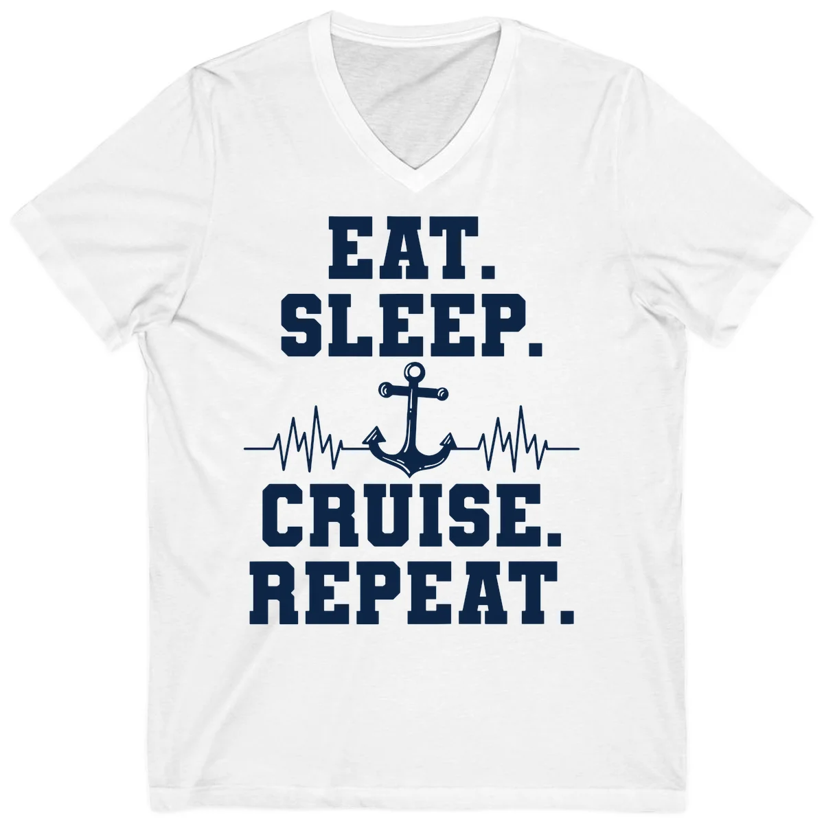 Eat Sleep Cruise Repeat V-Neck in White