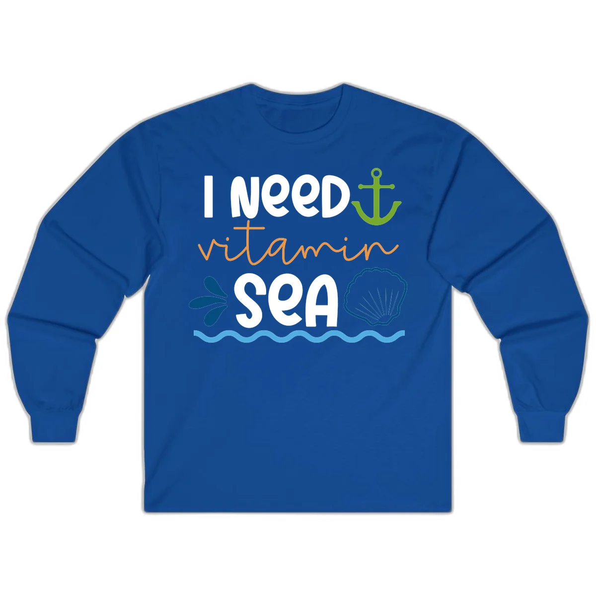 I Need Vitamin Sea Long Sleeve Cruise Shirt for Ocean Trips in Royal