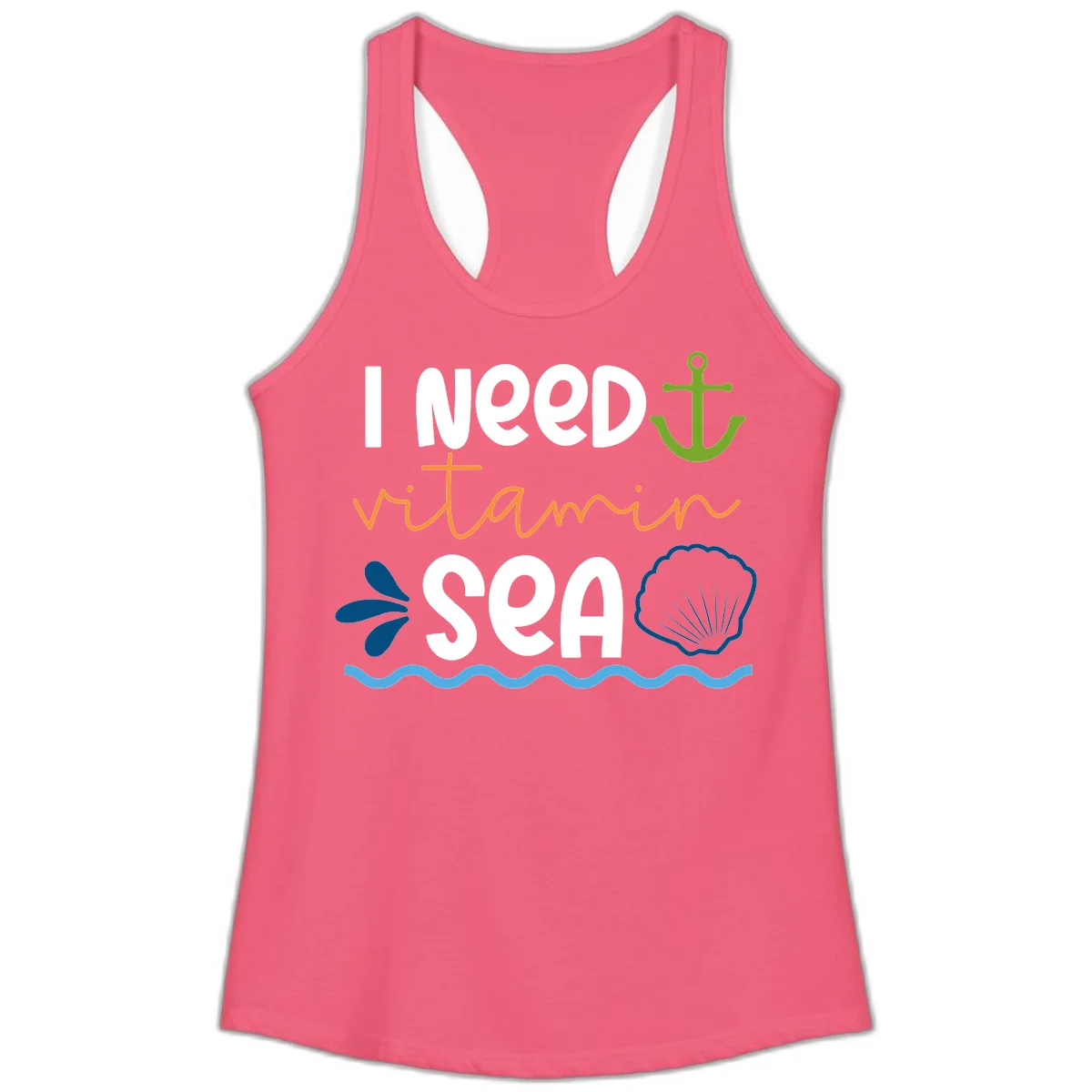 I Need Vitamin Sea Ladies Racerback Cruise Tank in Hot Pink