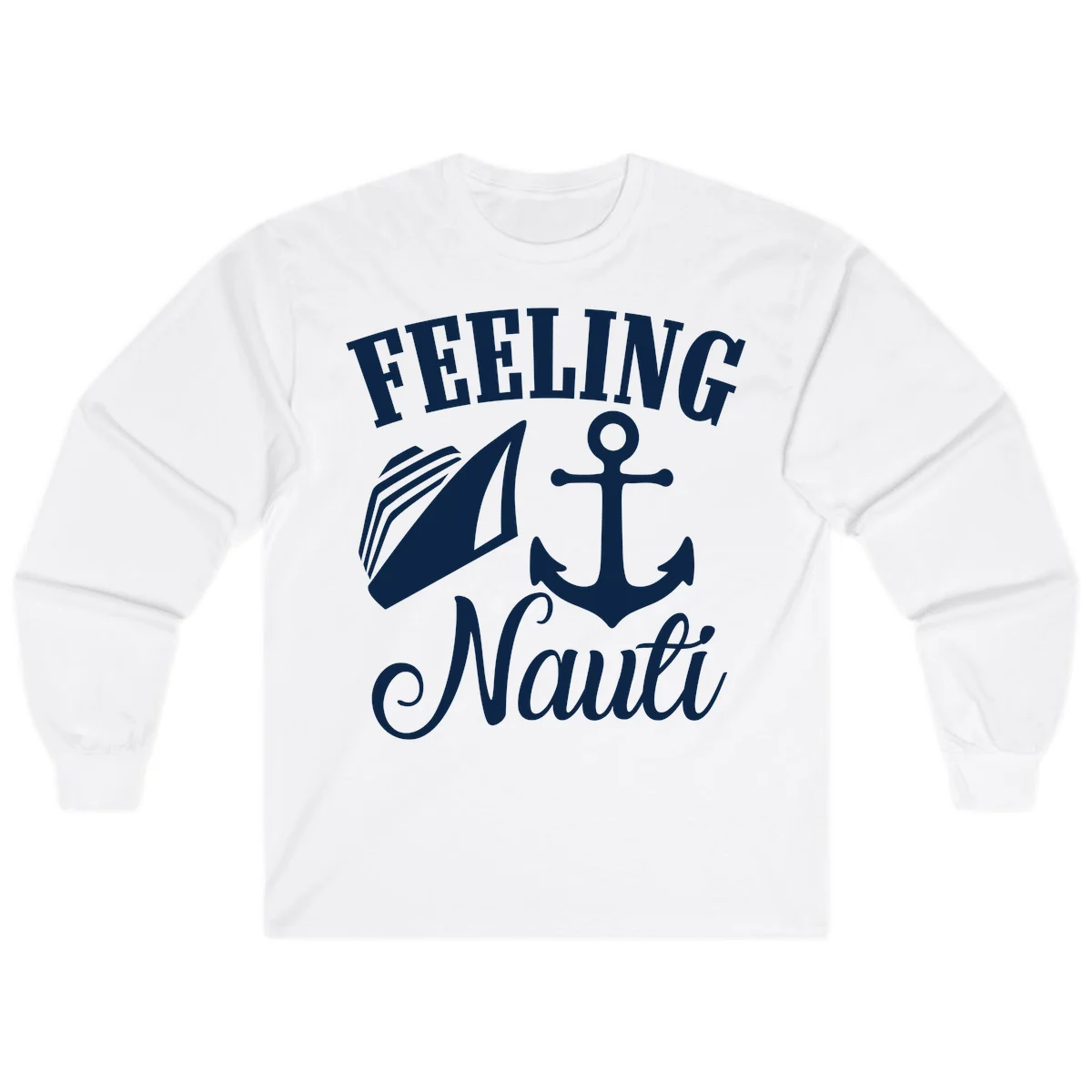 Feeling Nauti Anchor & Sailboat Long Sleeve in White