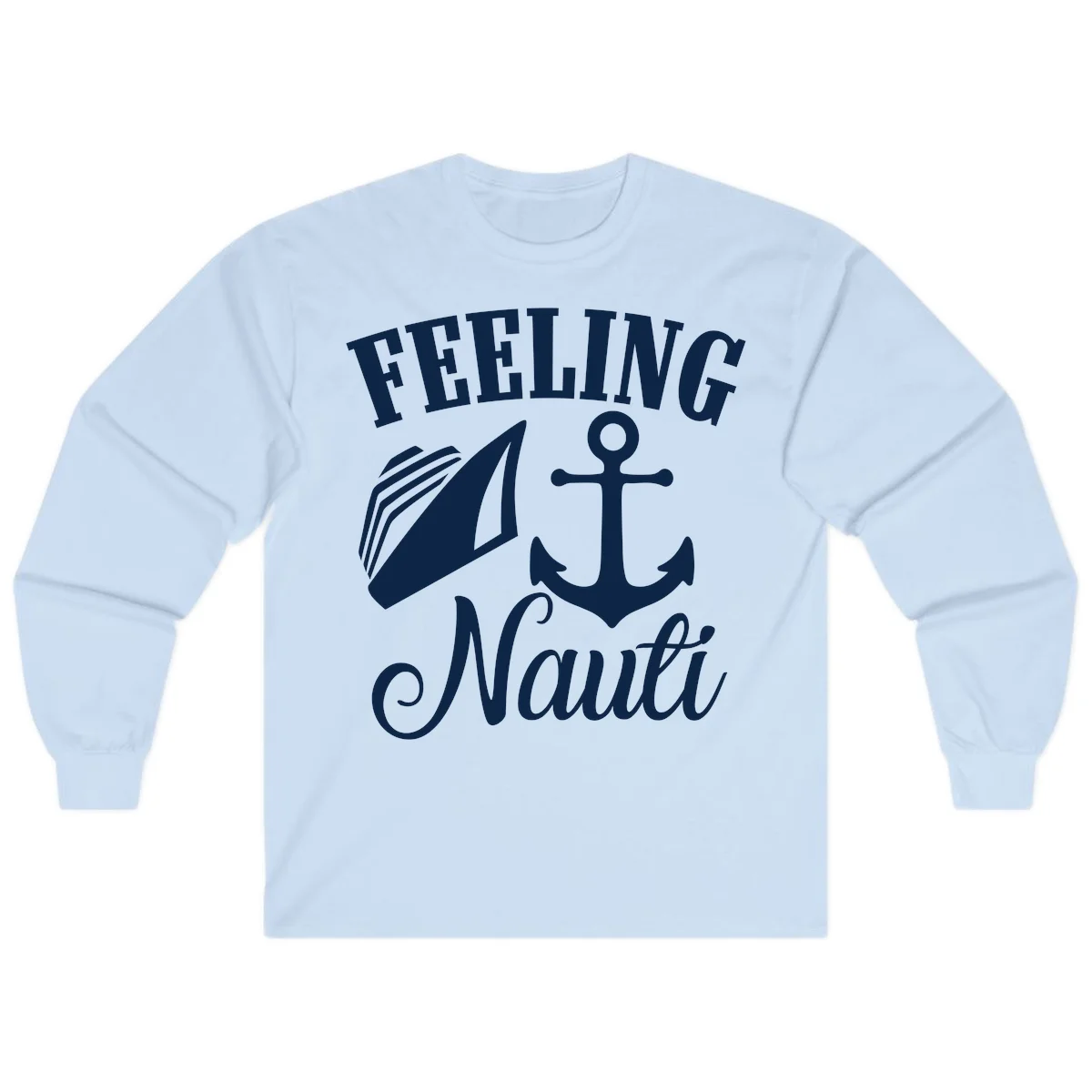 Feeling Nauti Anchor & Sailboat Long Sleeve in Light Blue