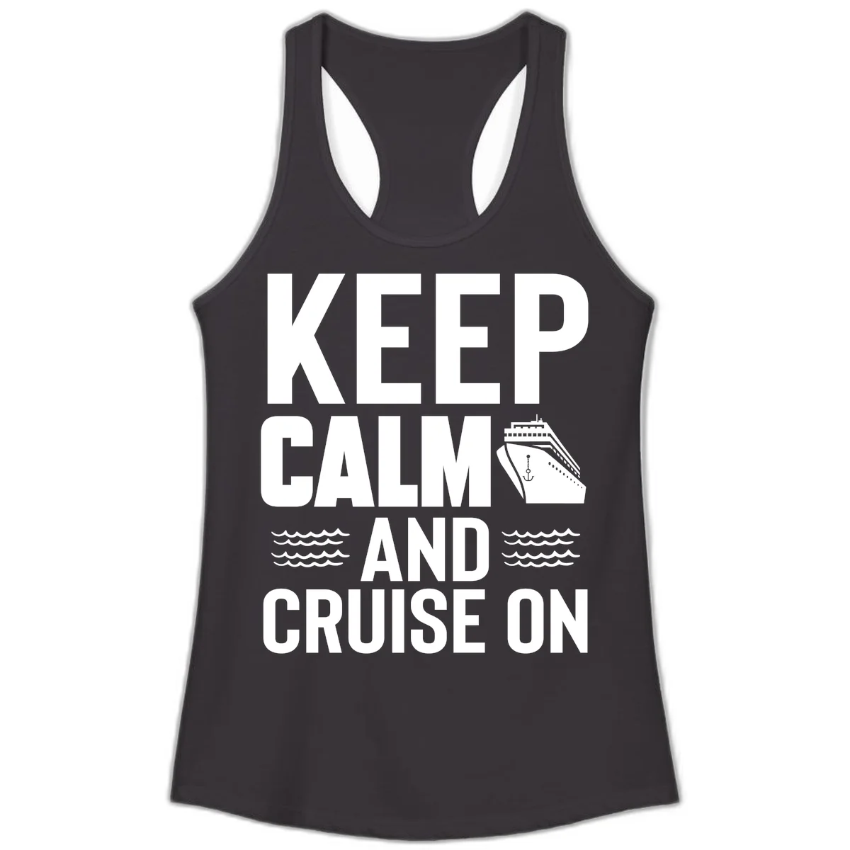 Keep Calm And Cruise On Ladies Tank Top in Black