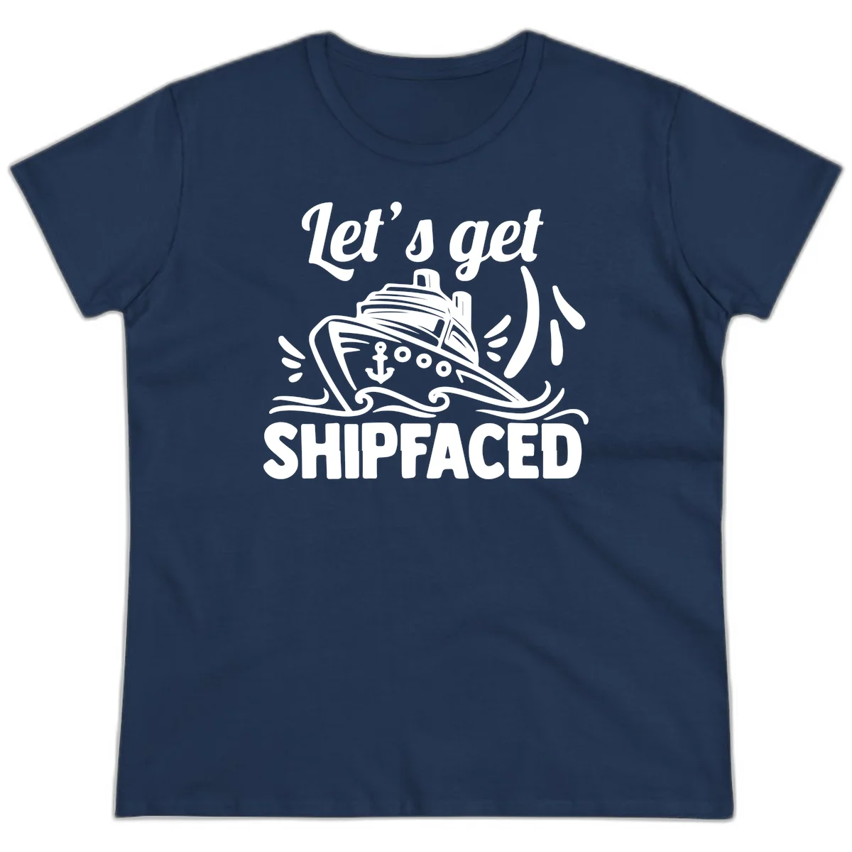 Let's Get Shipfaced Ladies Tee in Navy