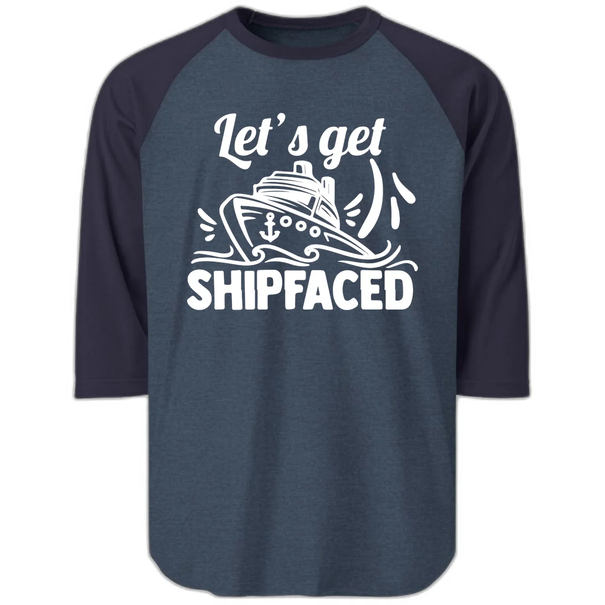 Let's Get Shipfaced Raglan 3/4 in Heather Denim Navy