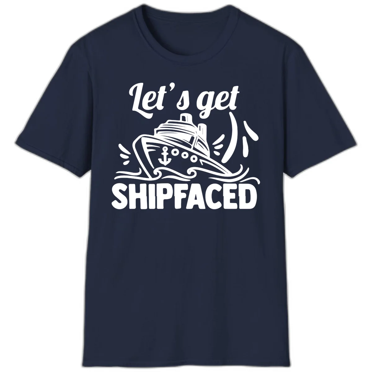 Let's Get Shipfaced T-Shirt in Navy