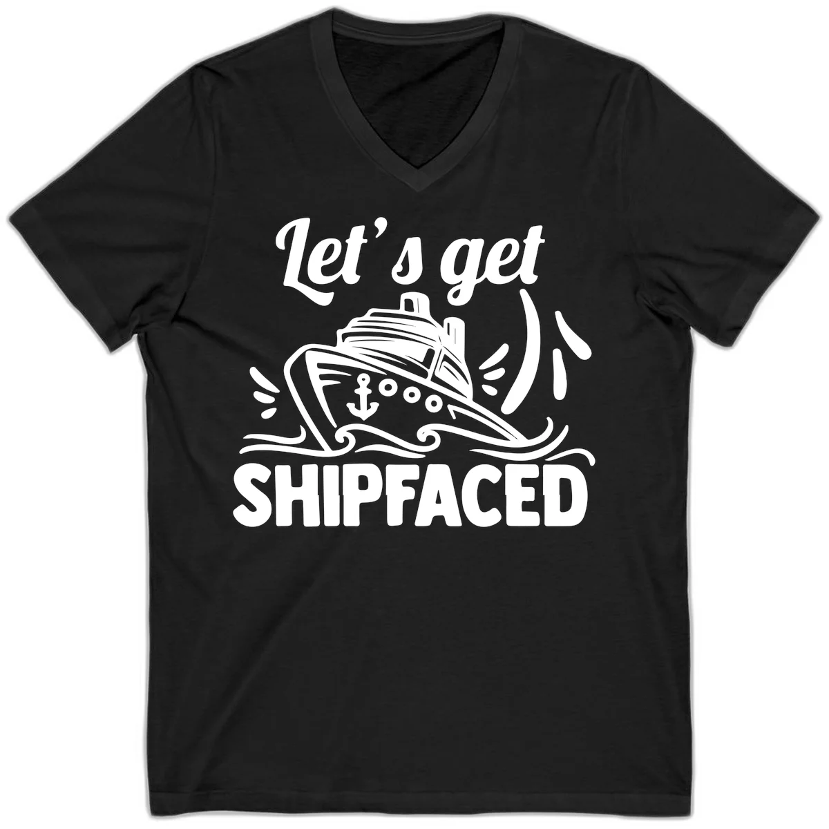 Let's Get Shipfaced V-Neck in Black