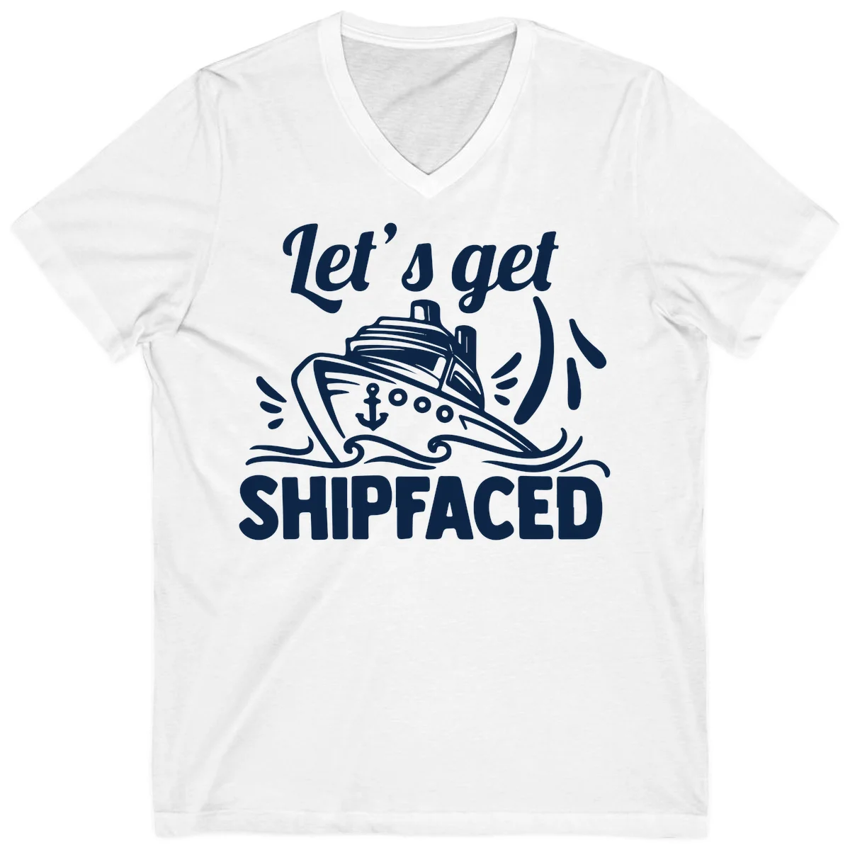 Let's Get Shipfaced V-Neck in White
