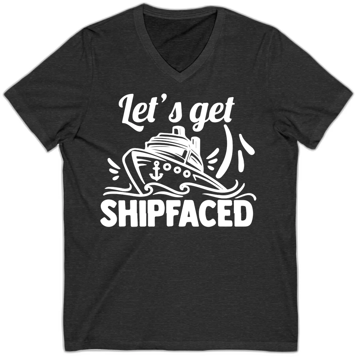 Let's Get Shipfaced V-Neck in Dark Grey Heather