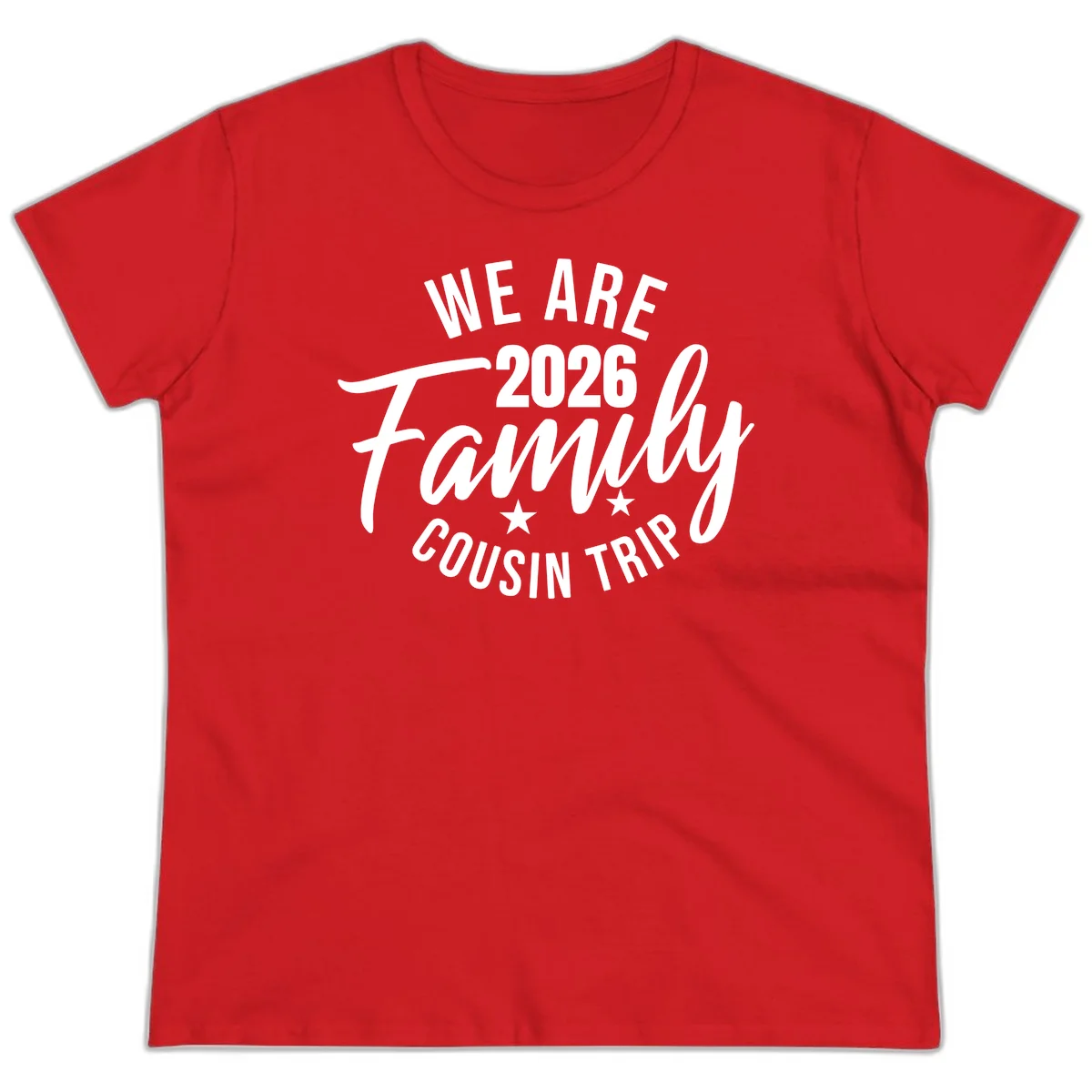 We Are 2026 Family Cousin Trip Ladies Cruise Tee in Red