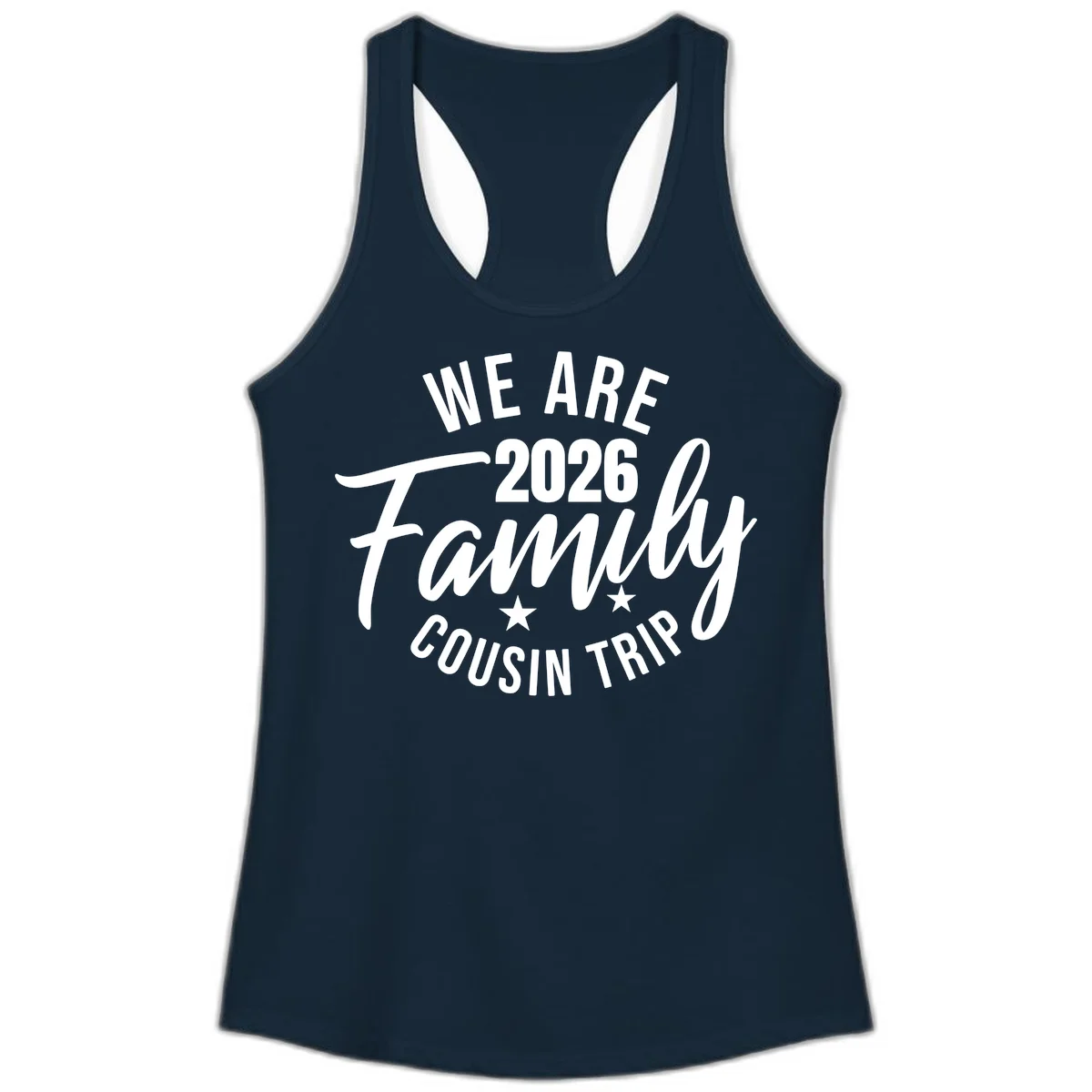 We Are 2026 Family Cousin Trip Ladies Racerback Tank in Solid Midnight Navy