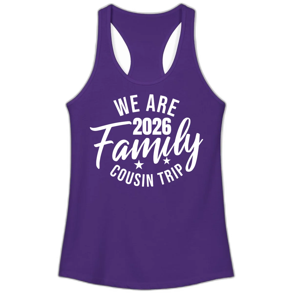 We Are 2026 Family Cousin Trip Ladies Racerback Tank in Solid Purple Rush