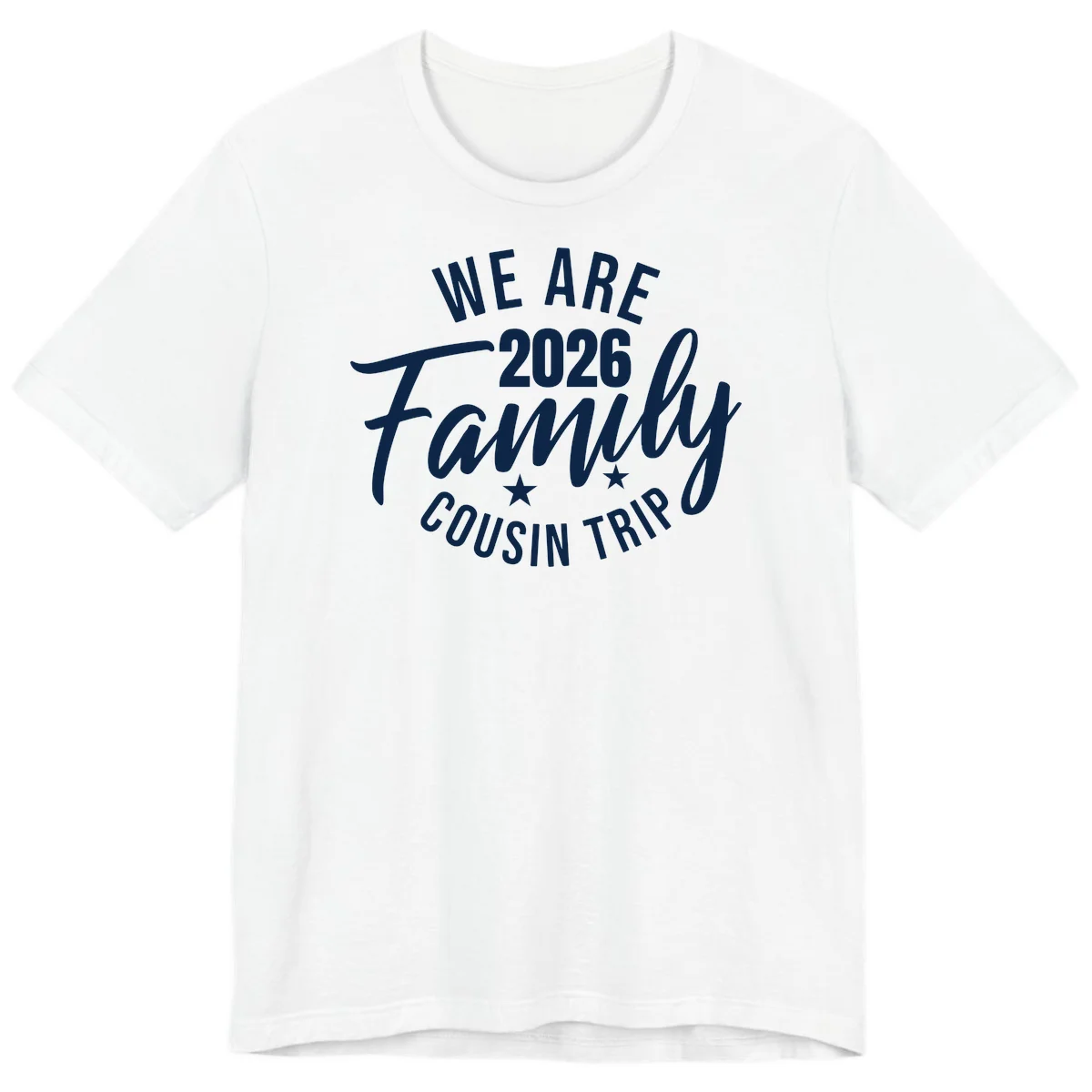 We Are 2026 Family Cousin Trip Cruise Premium T-Shirt in White