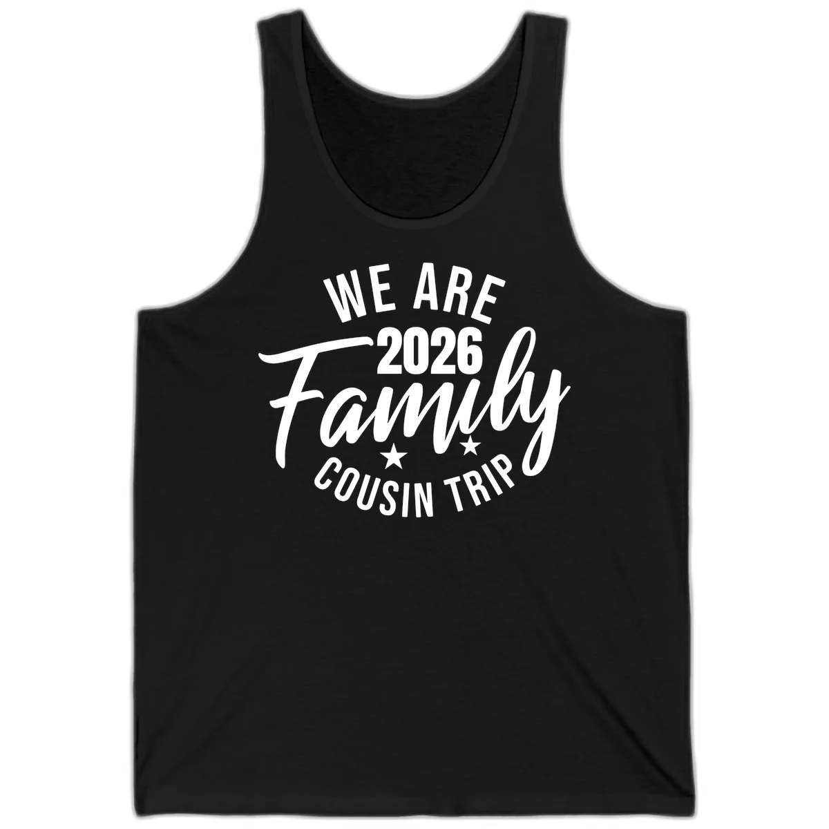 We Are 2026 Family Cousin Trip Cruise Tank Top in Black