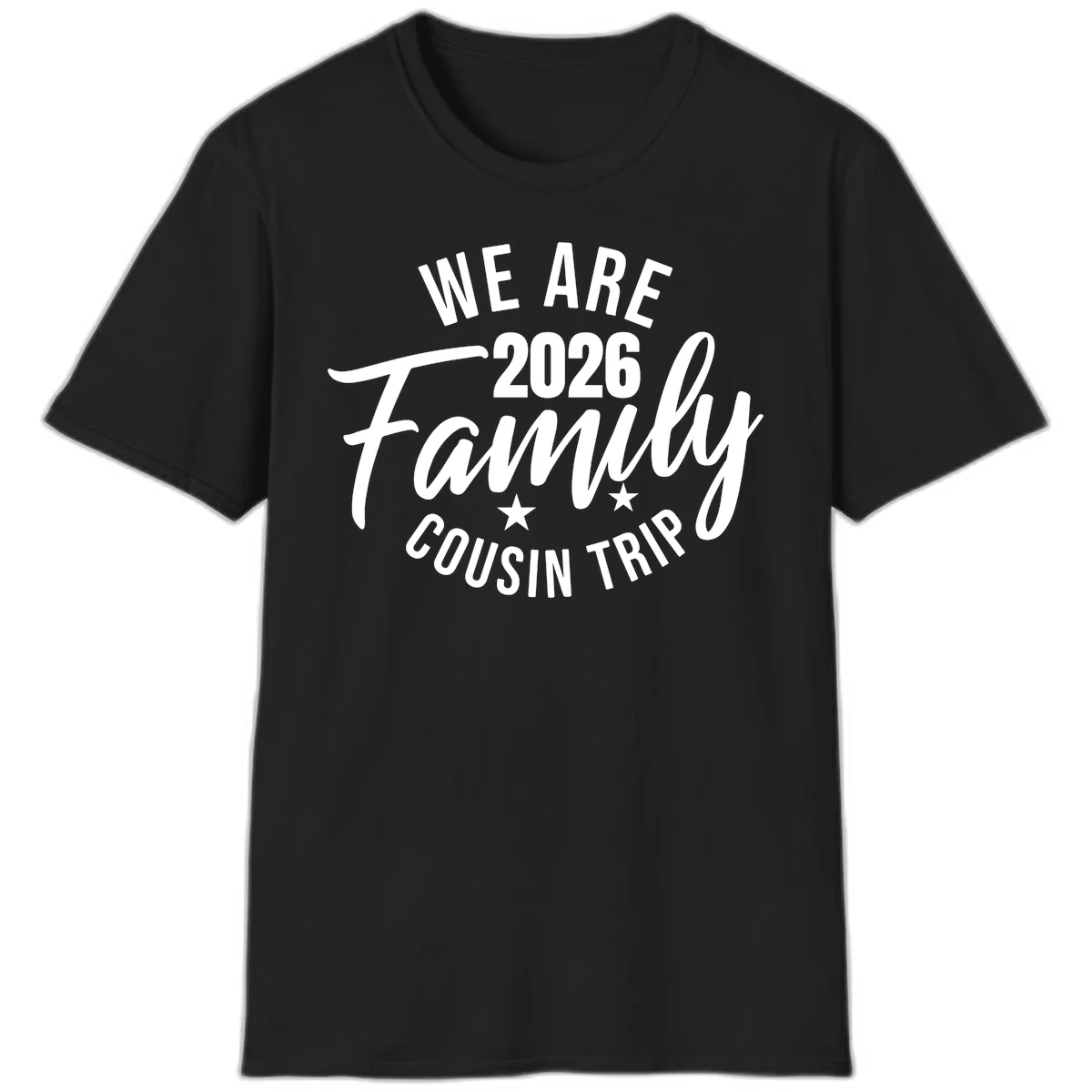 We Are 2026 Family Cousin Trip Cruise Vacation T-Shirt in Black