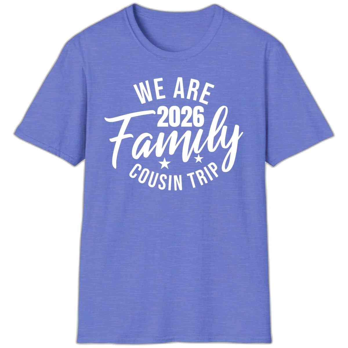 We Are 2026 Family Cousin Trip Cruise Vacation T-Shirt in Heather Royal