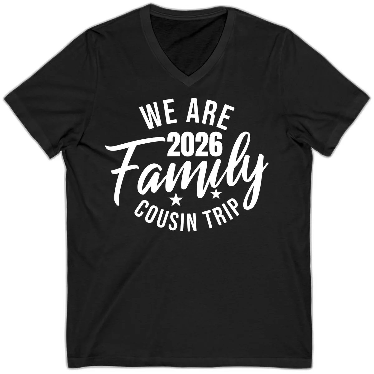 We Are 2026 Family Cousin Trip V-Neck Cruise Shirt in Black