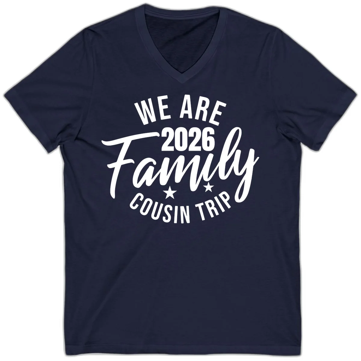 We Are 2026 Family Cousin Trip V-Neck Cruise Shirt in Navy