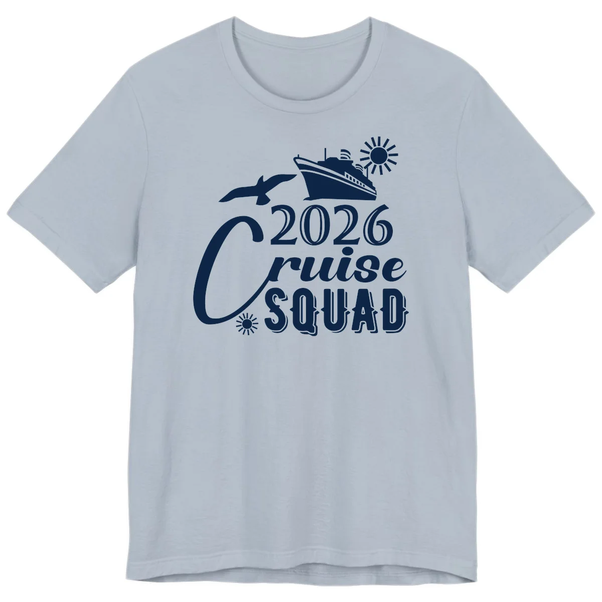 2026 Cruise Squad Premium T-Shirt in Light Blue