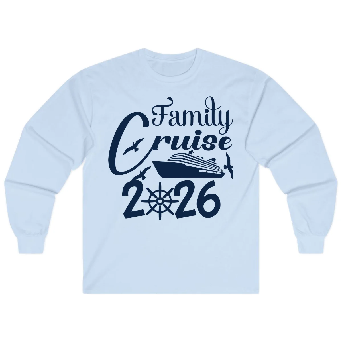 Family Cruise 2026 Long Sleeve in Light Blue