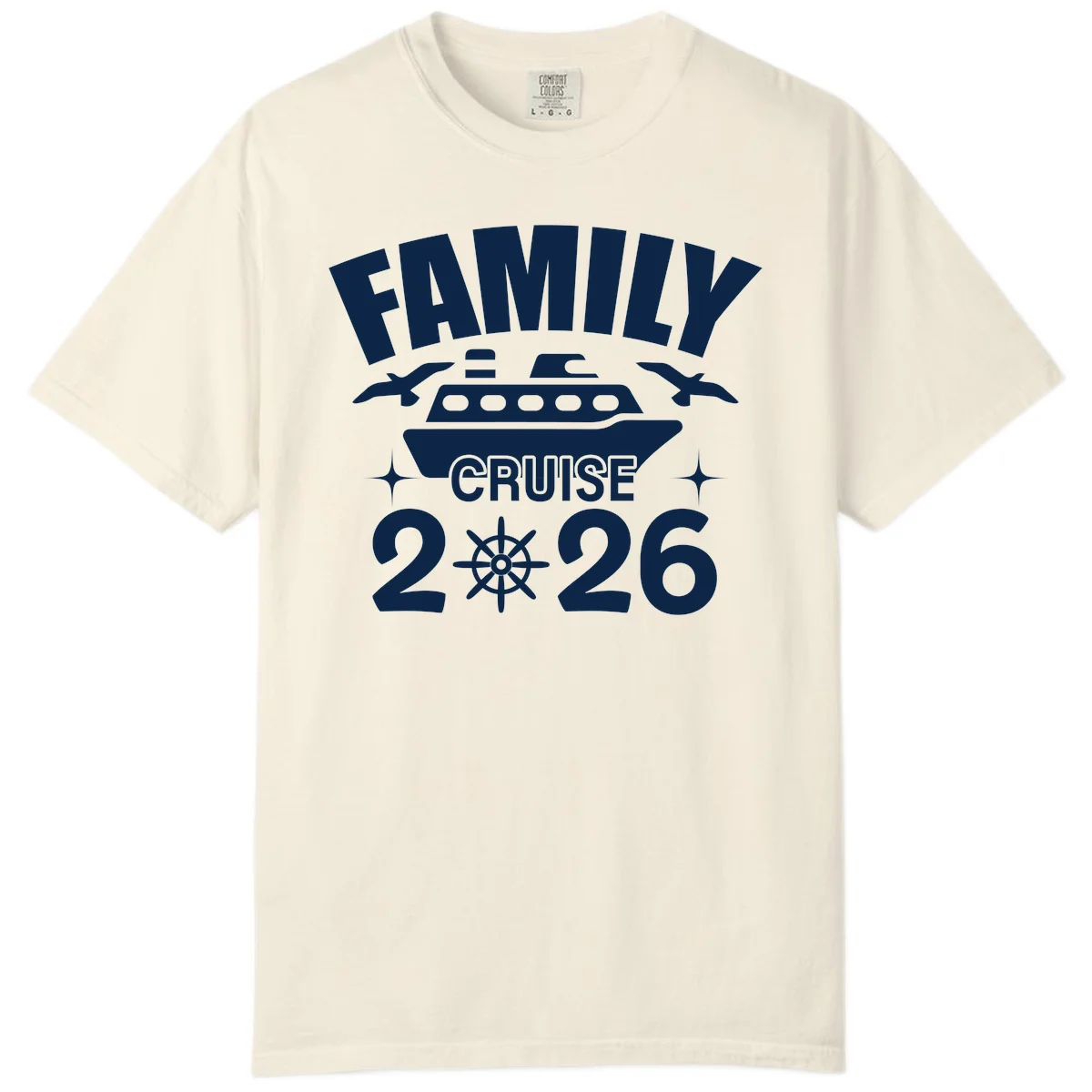 Family Cruise 2026 Comfort Color T-Shirt in Ivory