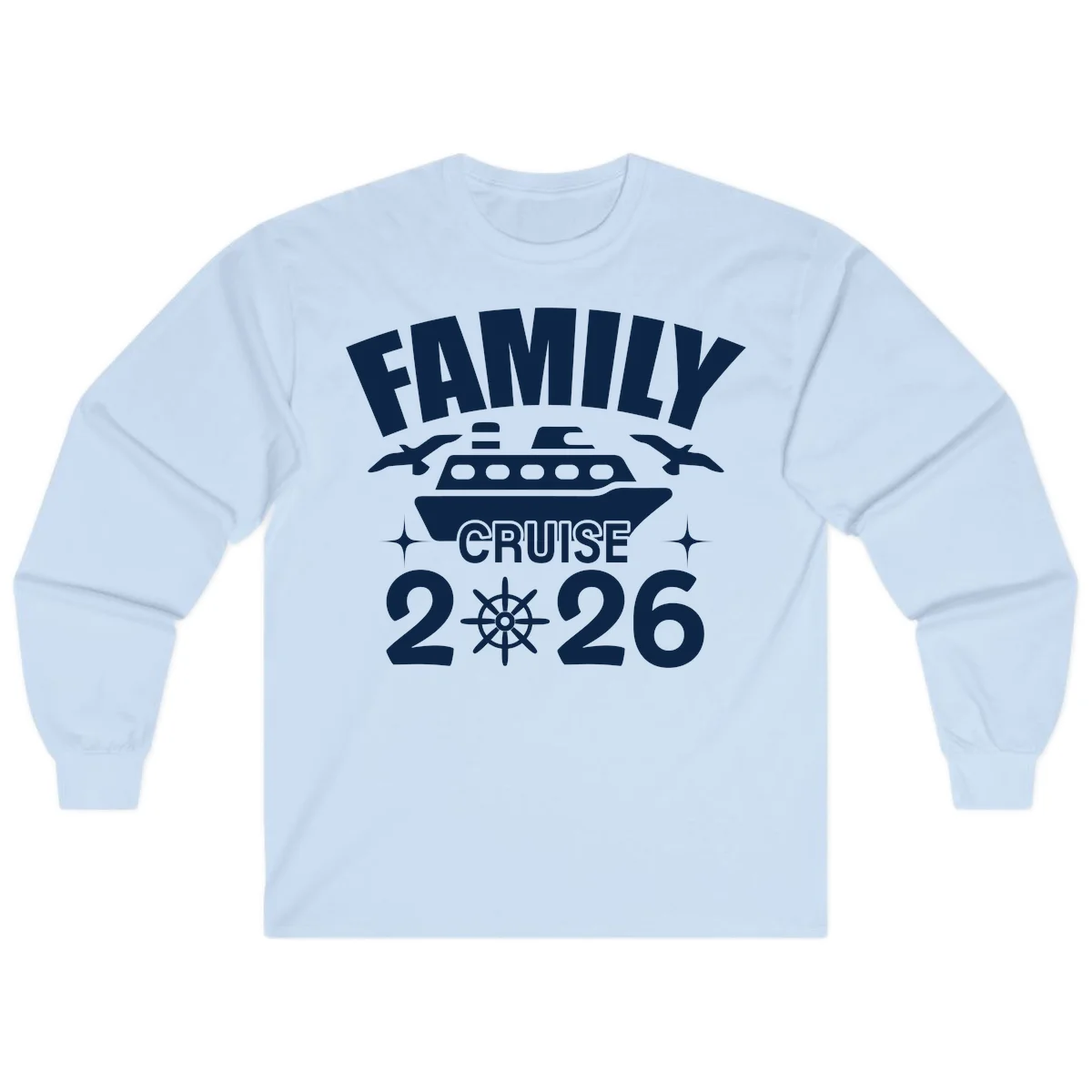 Family Cruise 2026 Long Sleeve T-Shirt in Light Blue