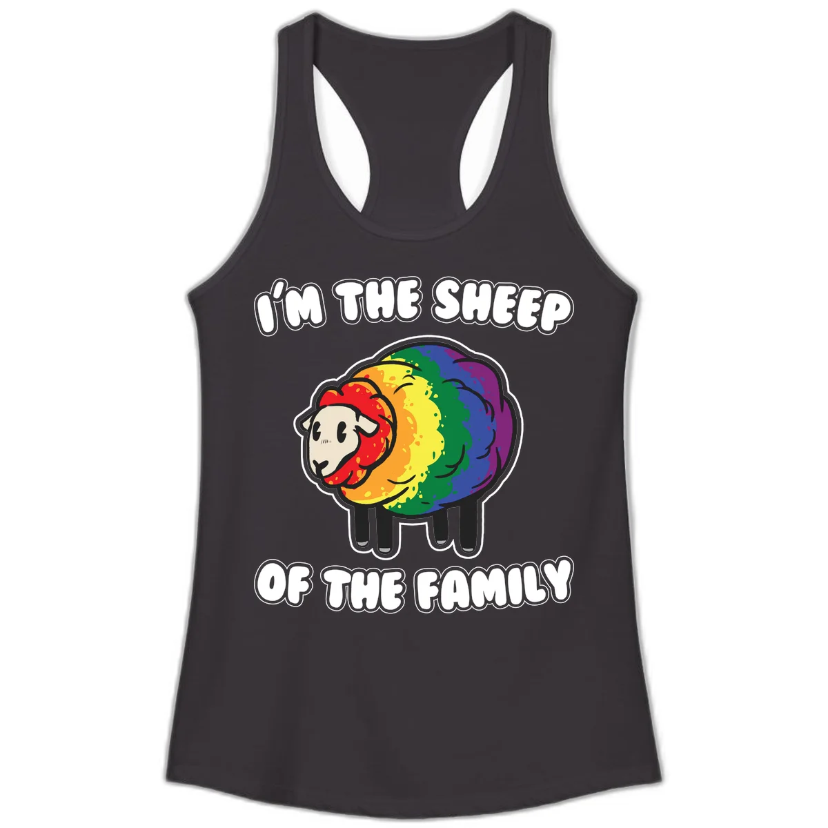 Cartoon rainbow sheep with pride flag colors wool and text reading 'I'm The Sheep Of The Family' in Black