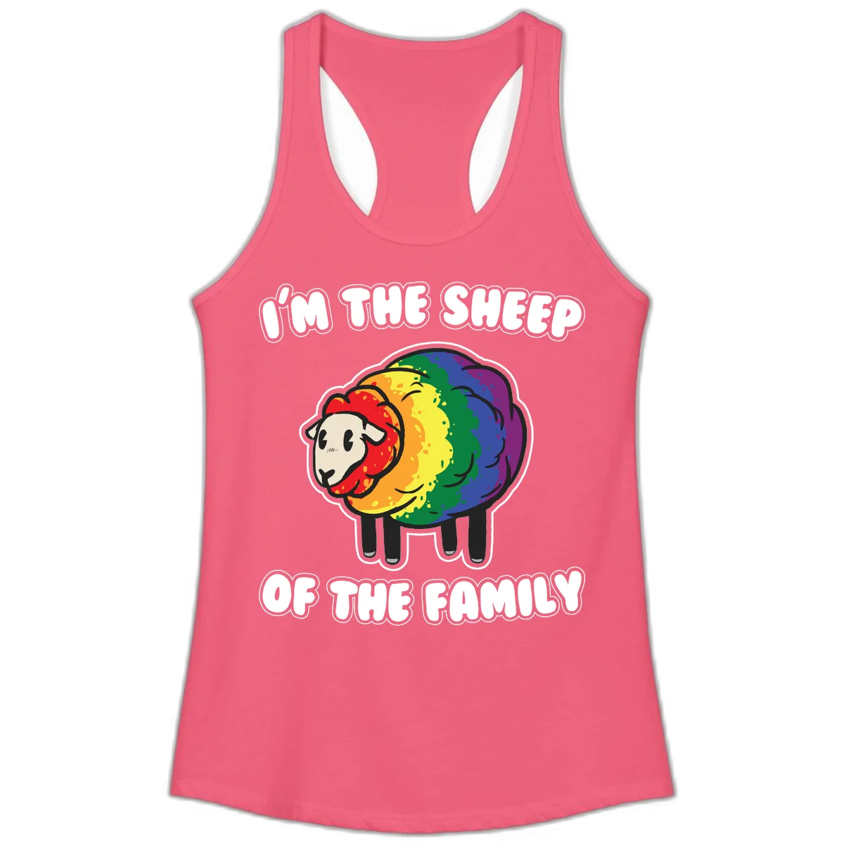 Cartoon rainbow sheep with pride flag colors wool and text reading 'I'm The Sheep Of The Family' in Hot Pink