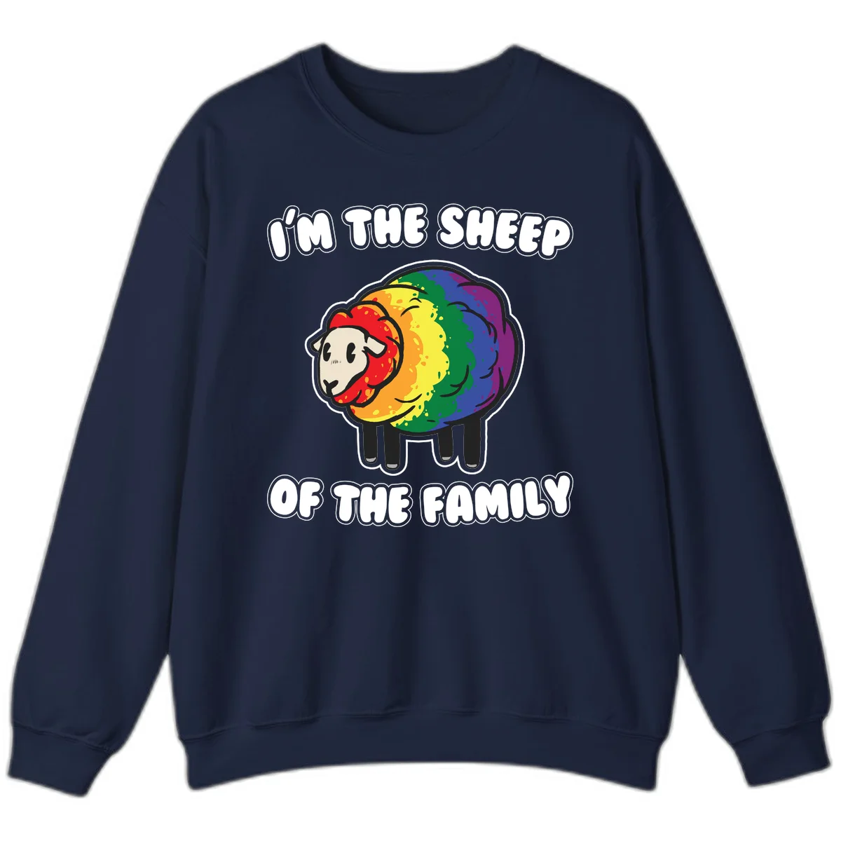 Cartoon rainbow sheep with pride flag colors wool and text reading 'I'm The Sheep Of The Family' in Navy
