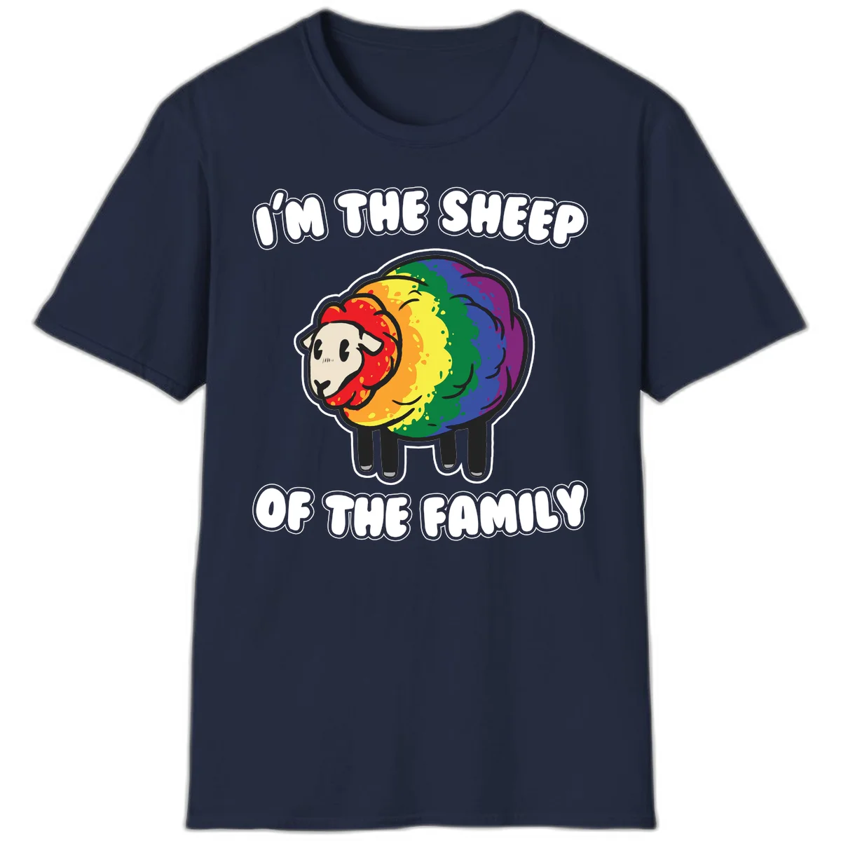 Cartoon rainbow sheep with pride flag colors wool and text reading 'I'm The Sheep Of The Family' in Navy