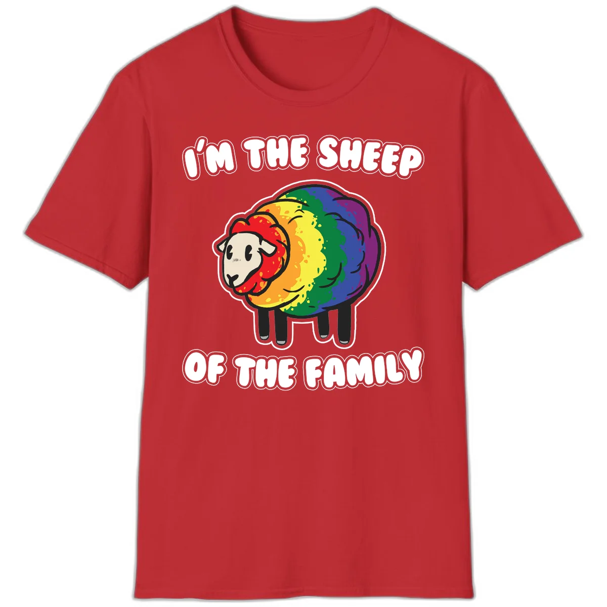 Cartoon rainbow sheep with pride flag colors wool and text reading 'I'm The Sheep Of The Family' in Red