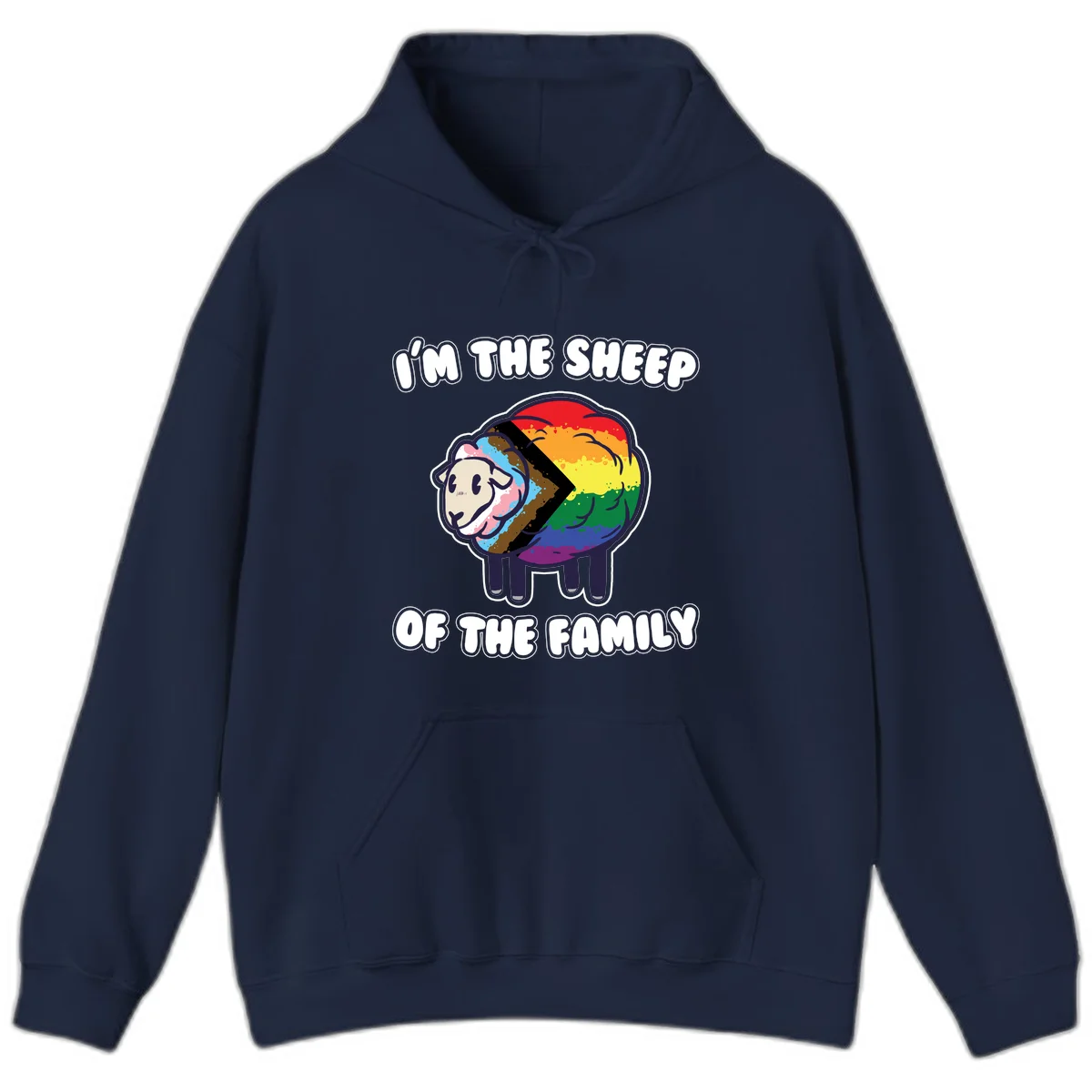 Cartoon sheep filled with rainbow and progress pride flag colors with text 'I'm the sheep of the family' in Navy