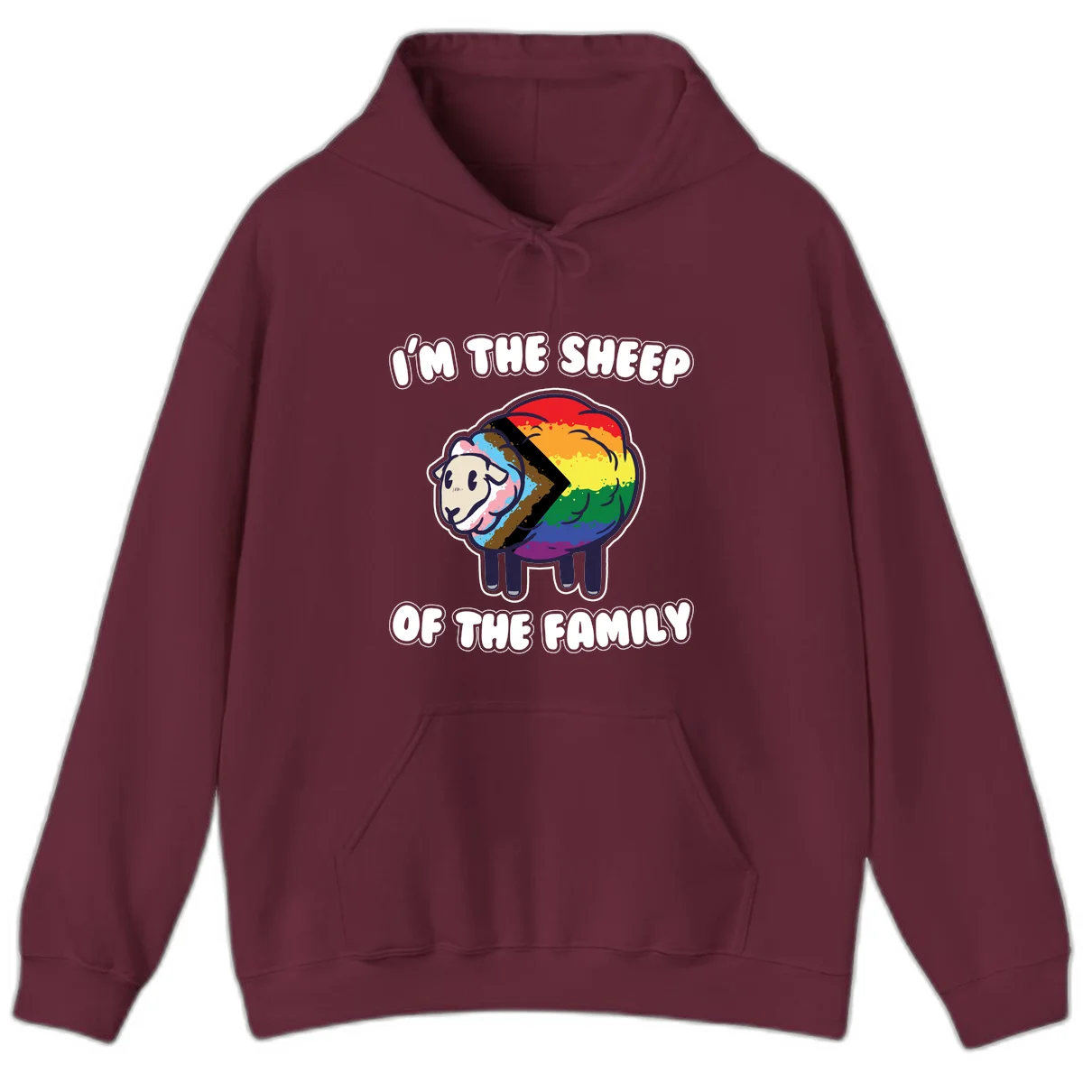 Cartoon sheep filled with rainbow and progress pride flag colors with text 'I'm the sheep of the family' in Maroon
