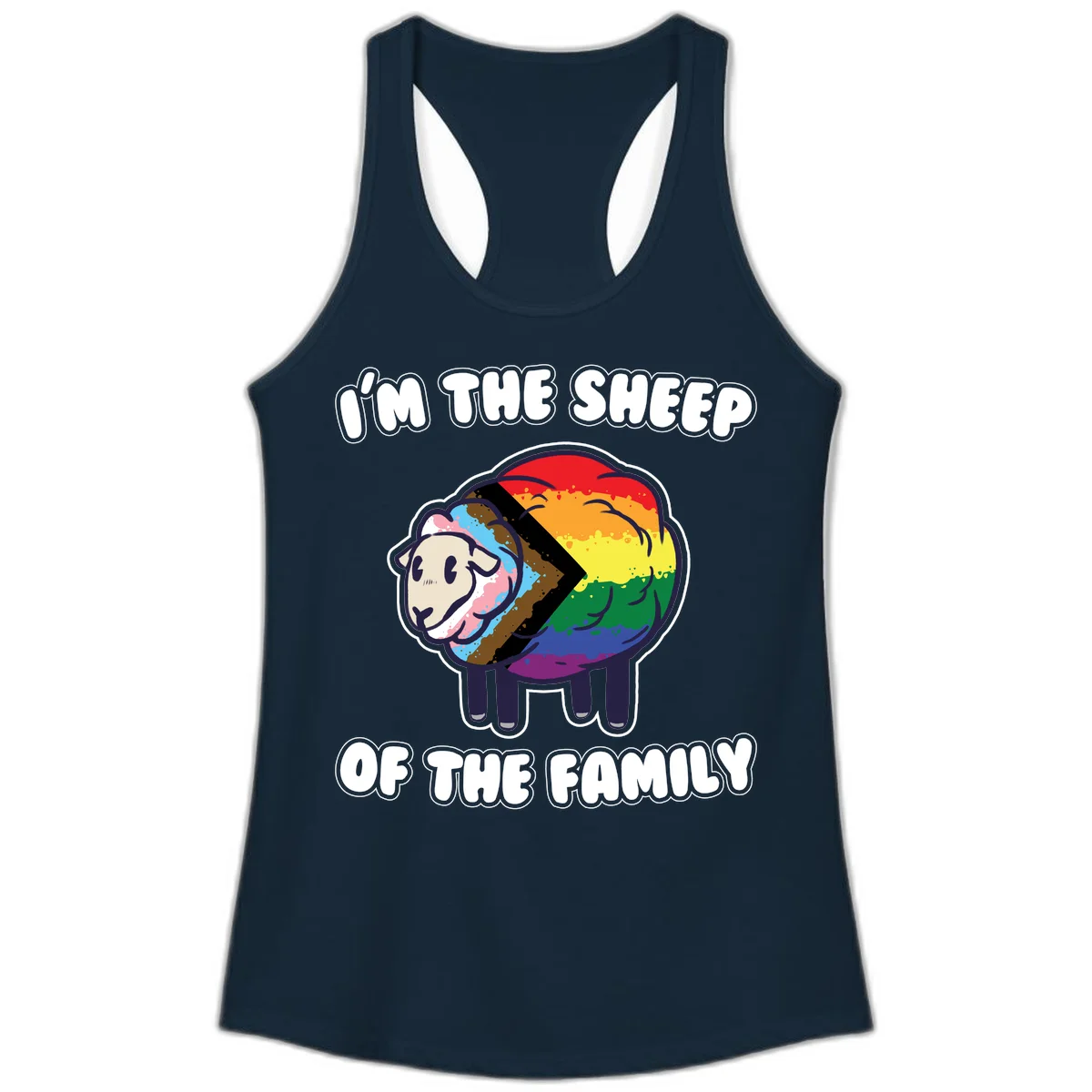 Cartoon sheep filled with rainbow and progress pride flag colors with text 'I'm the sheep of the family' in Solid Midnight Navy
