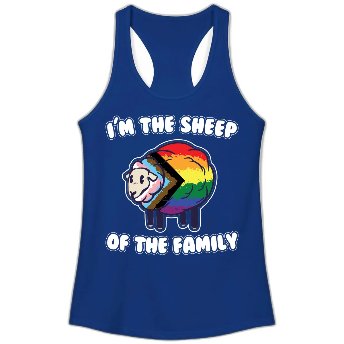 Cartoon sheep filled with rainbow and progress pride flag colors with text 'I'm the sheep of the family' in Solid Royal