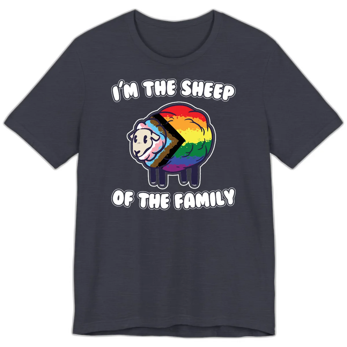 Cartoon sheep filled with rainbow and progress pride flag colors with text 'I'm the sheep of the family' in Heather Midnight Navy