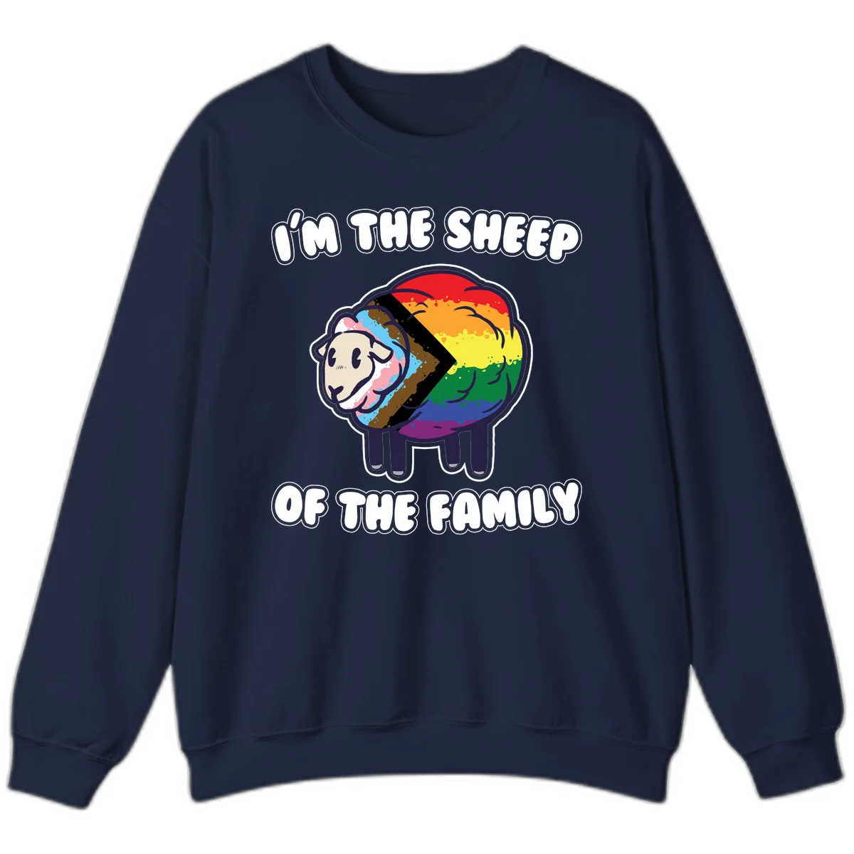 Cartoon sheep filled with rainbow and progress pride flag colors with text 'I'm the sheep of the family' in Navy