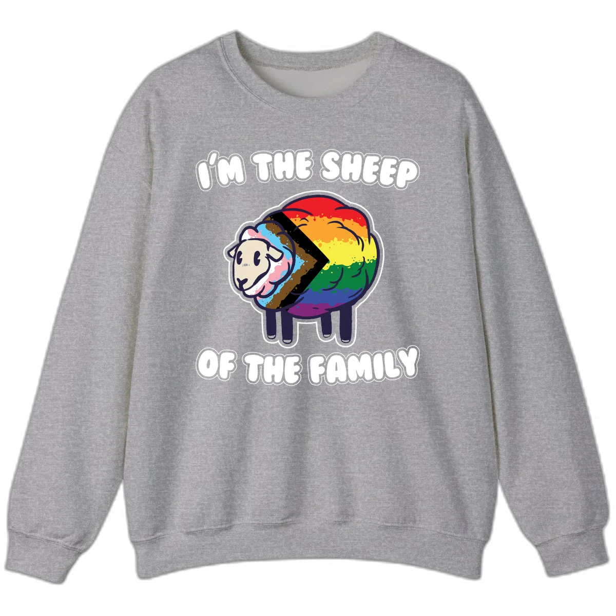 Cartoon sheep filled with rainbow and progress pride flag colors with text 'I'm the sheep of the family' in Sport Grey