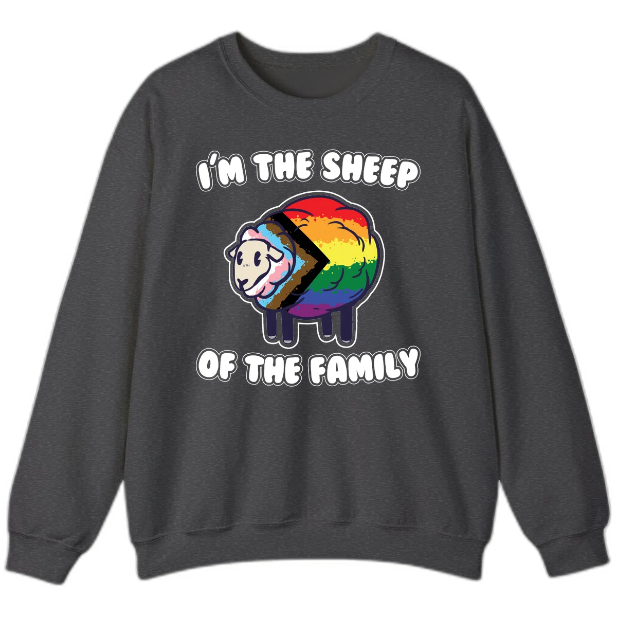 Cartoon sheep filled with rainbow and progress pride flag colors with text 'I'm the sheep of the family' in Dark Heather