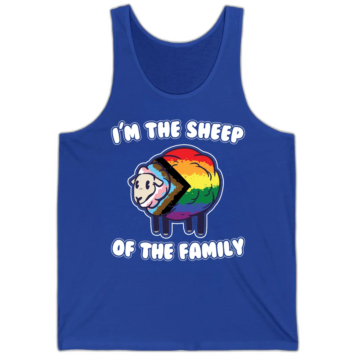 Cartoon sheep filled with rainbow and progress pride flag colors with text 'I'm the sheep of the family' in True Royal