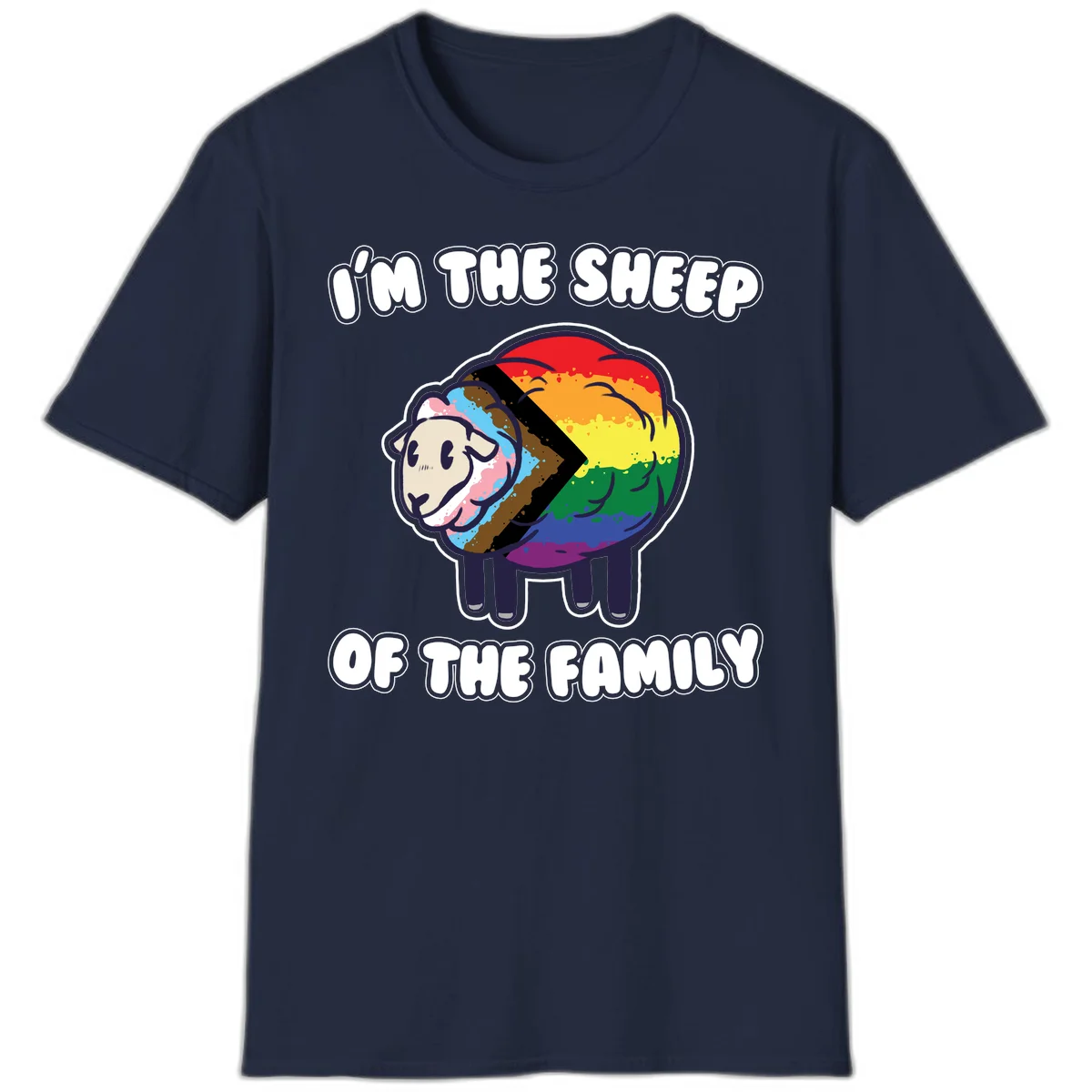 Cartoon sheep filled with rainbow and progress pride flag colors with text 'I'm the sheep of the family' in Navy