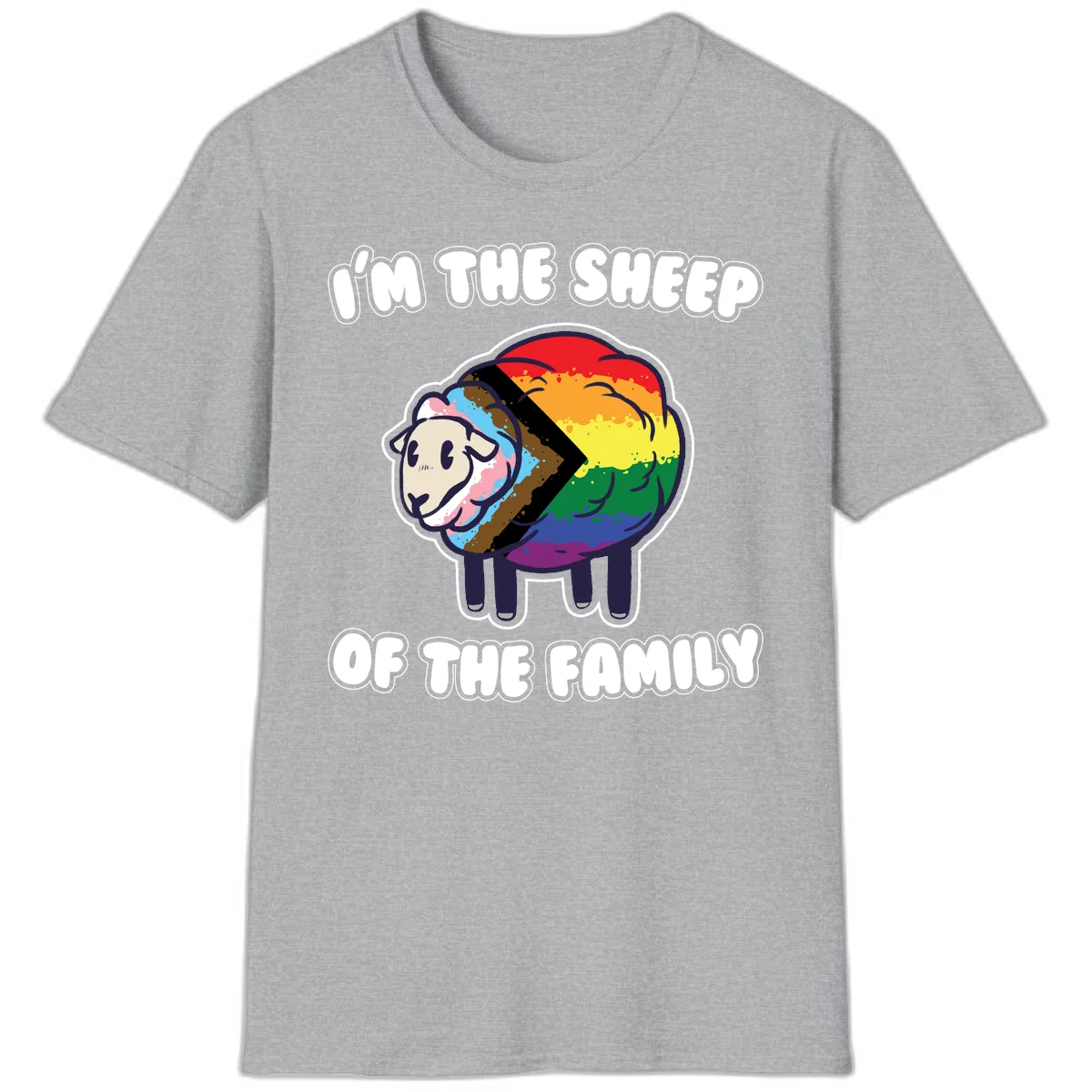 Cartoon sheep filled with rainbow and progress pride flag colors with text 'I'm the sheep of the family' in Sport Grey