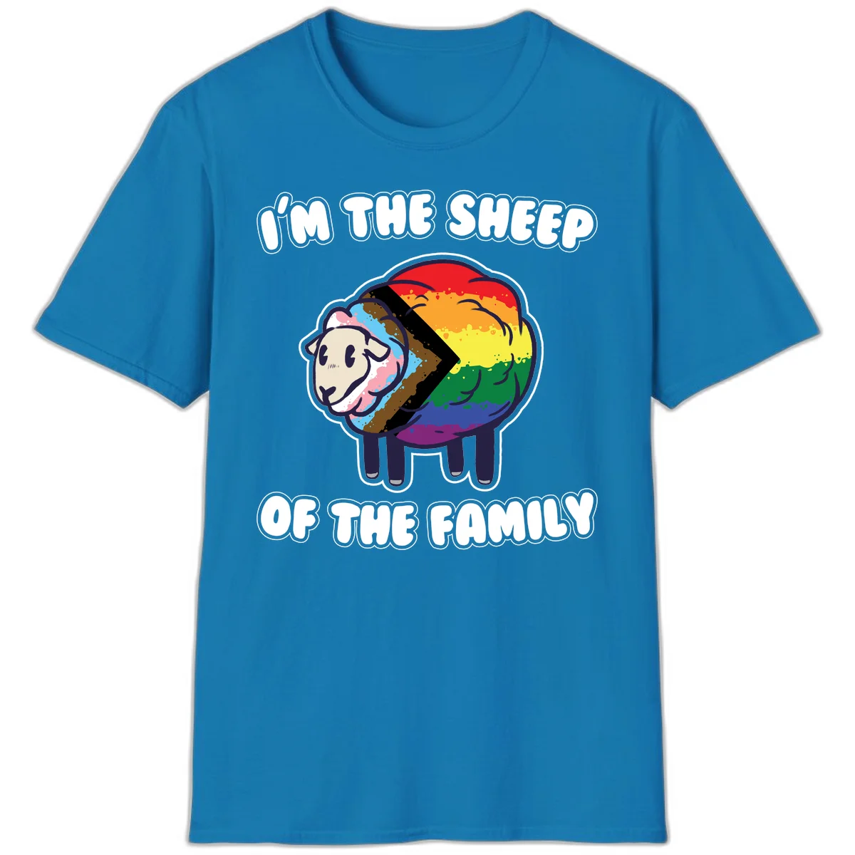 Cartoon sheep filled with rainbow and progress pride flag colors with text 'I'm the sheep of the family' in Sapphire