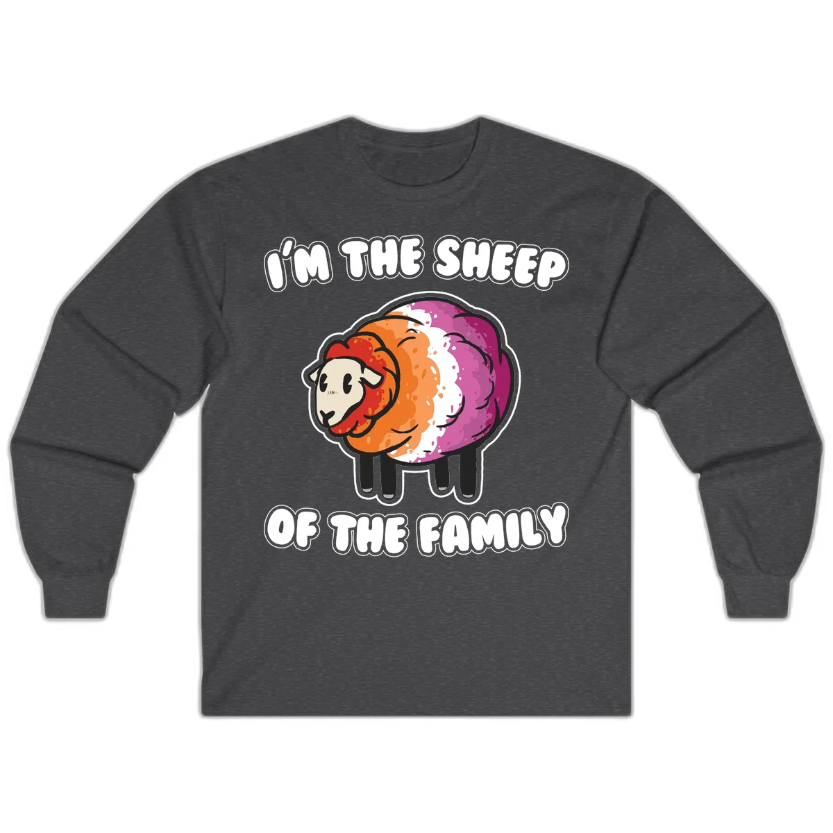 Colorful cartoon sheep with rainbow wool stripes and text 'I'm The Sheep Of The Family' on gray background in Dark Heather