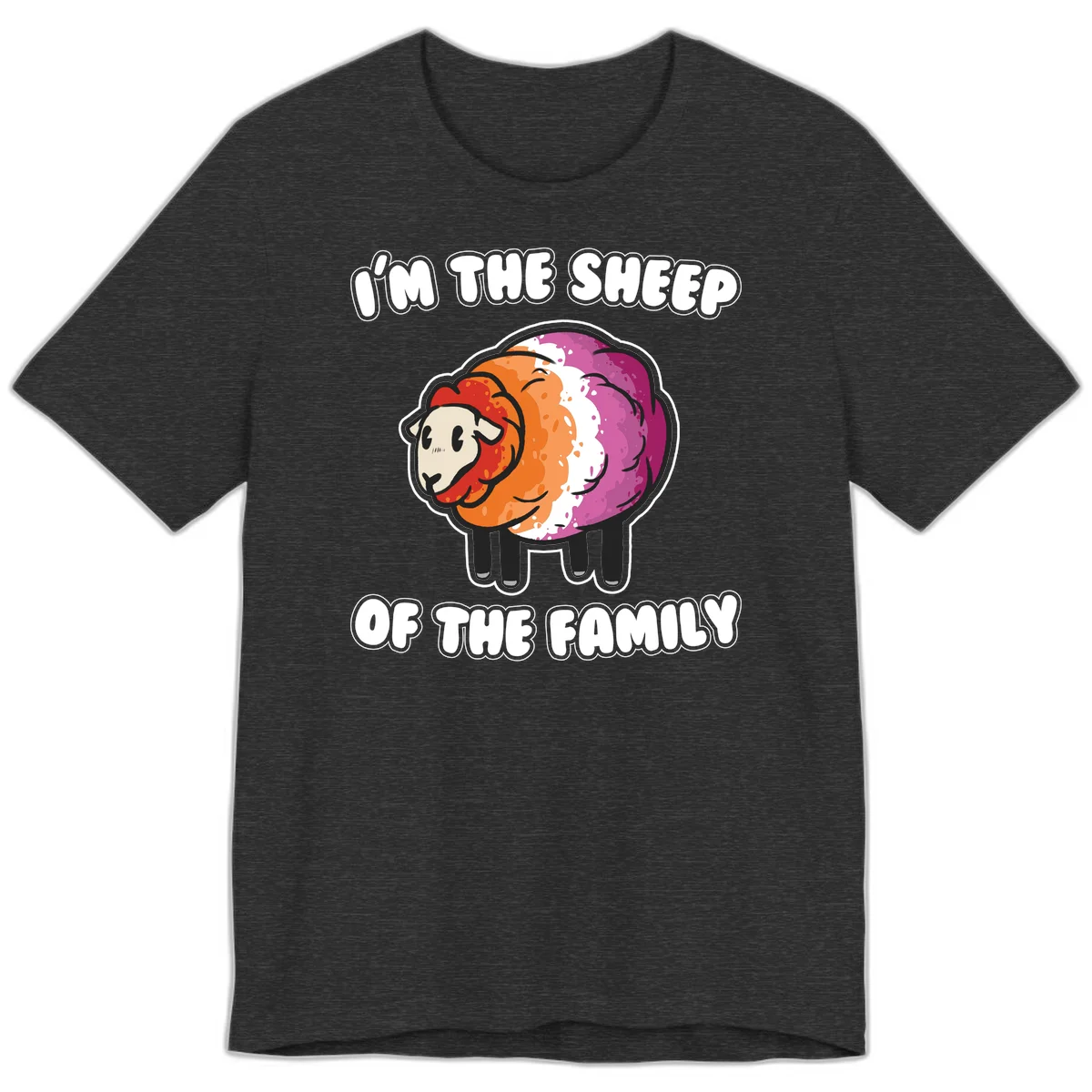 Colorful cartoon sheep with rainbow wool stripes and text 'I'm The Sheep Of The Family' on gray background in Dark Grey Heather