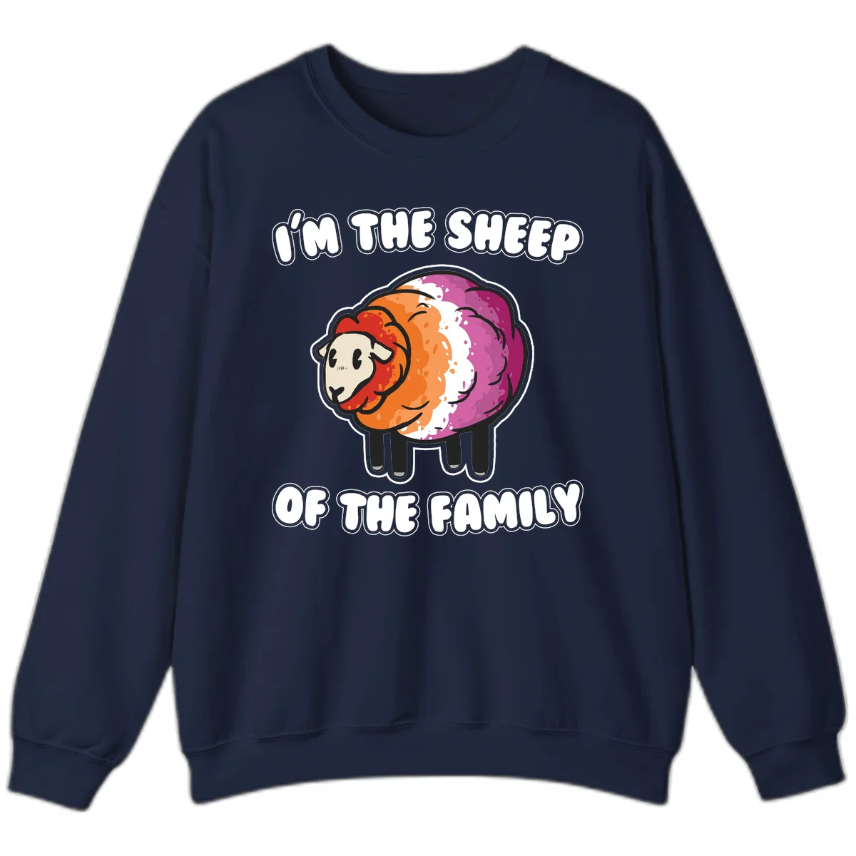 Colorful cartoon sheep with rainbow wool stripes and text 'I'm The Sheep Of The Family' on gray background in Navy