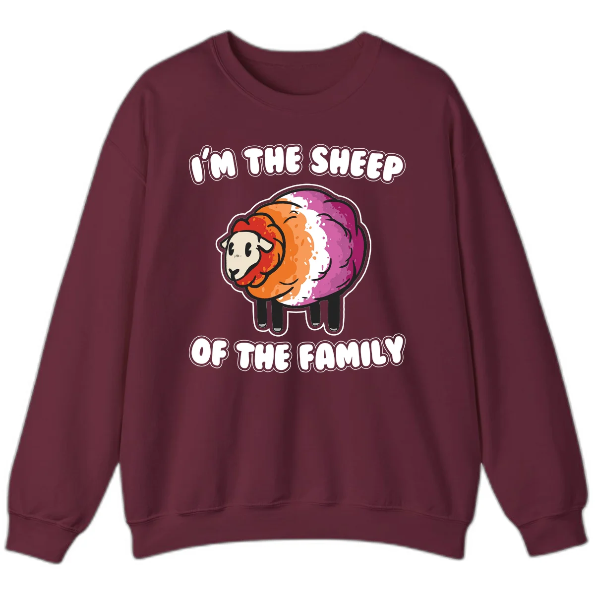Colorful cartoon sheep with rainbow wool stripes and text 'I'm The Sheep Of The Family' on gray background in Maroon