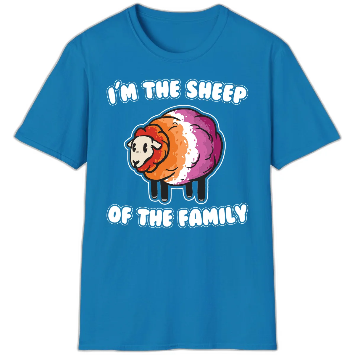 Colorful cartoon sheep with rainbow wool stripes and text 'I'm The Sheep Of The Family' on gray background in Sapphire