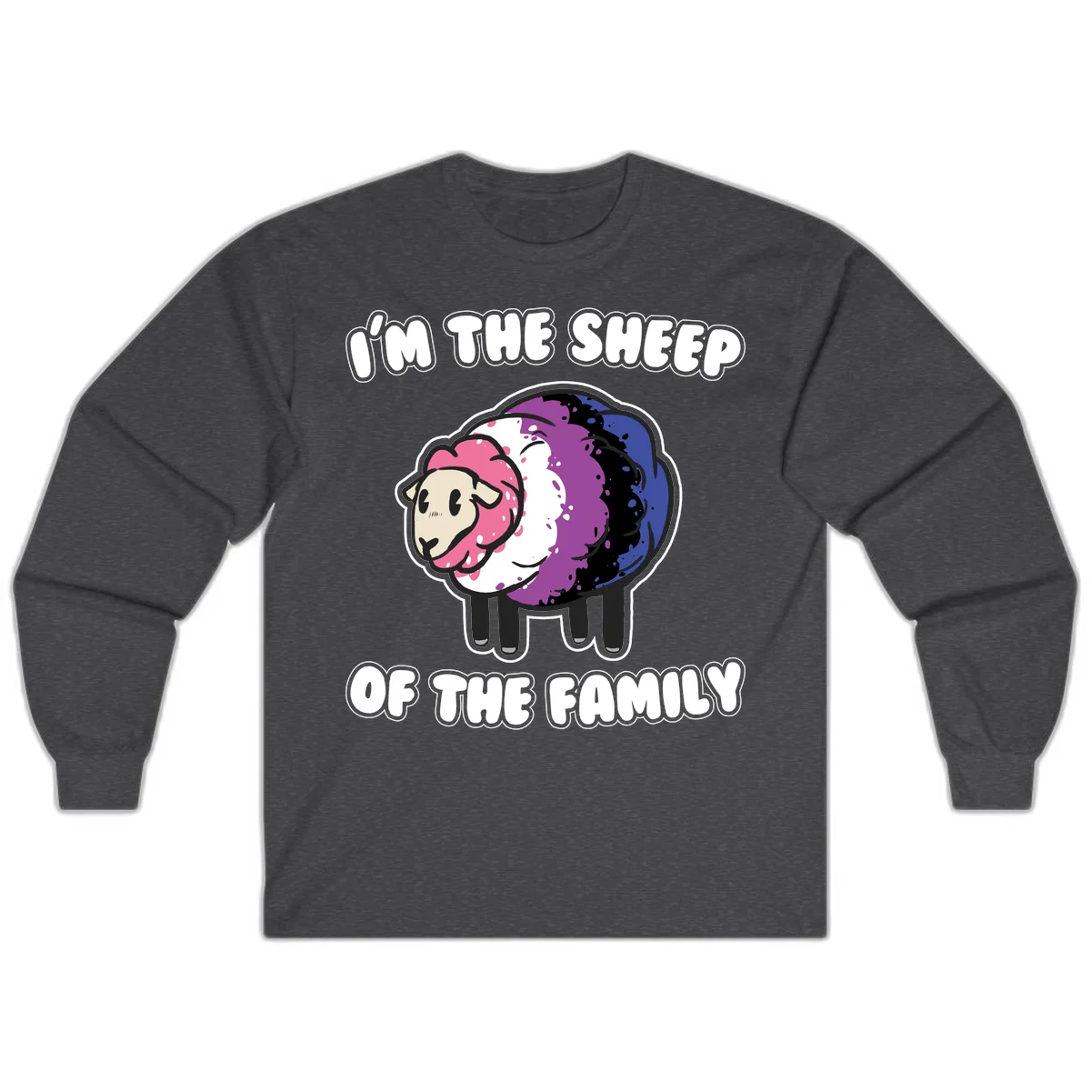 Colorful cartoon sheep with rainbow wool in pink, purple, blue, white and black, with text 'I'm the sheep of the family' celebrating pride and individuality in Dark Heather