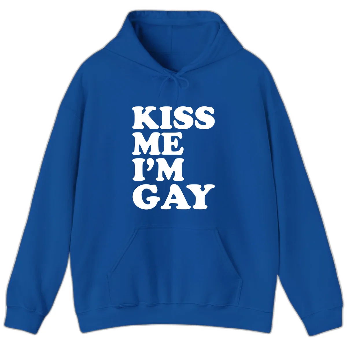 Bold white block letters spelling 'KISS ME I'M GAY' stacked vertically on gray background in Royal