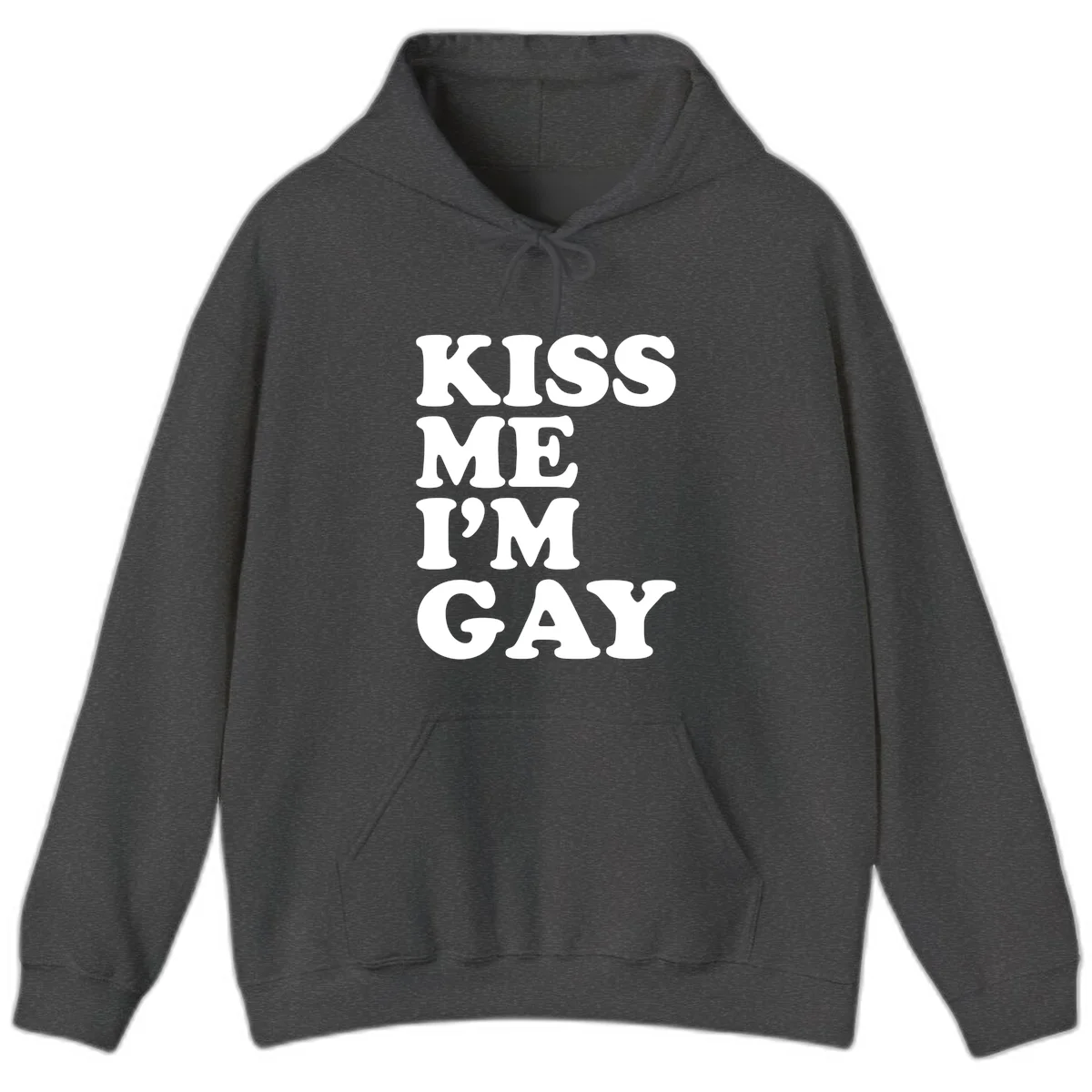 Bold white block letters spelling 'KISS ME I'M GAY' stacked vertically on gray background in Dark Heather